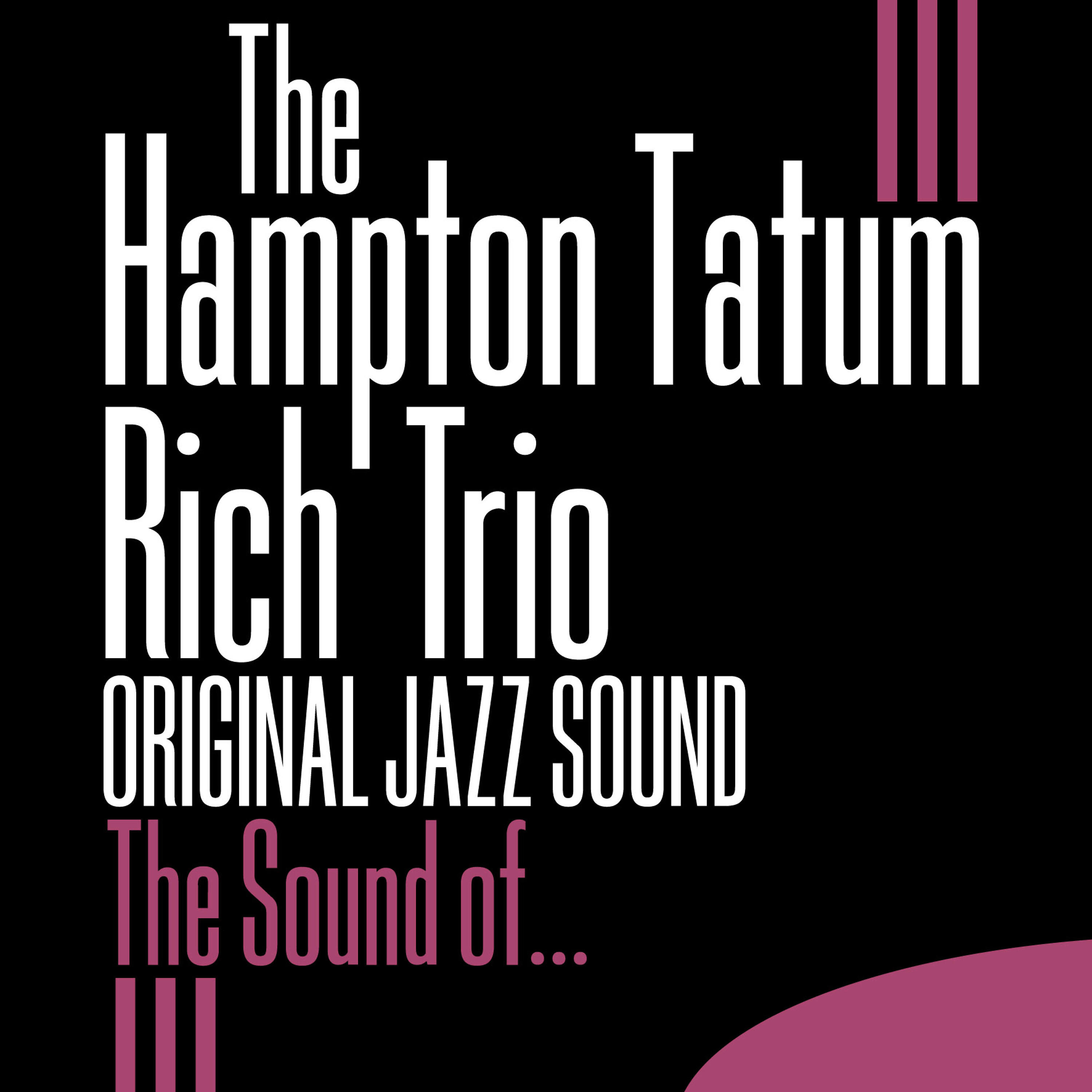 The Hampton Tatum Rich Trio