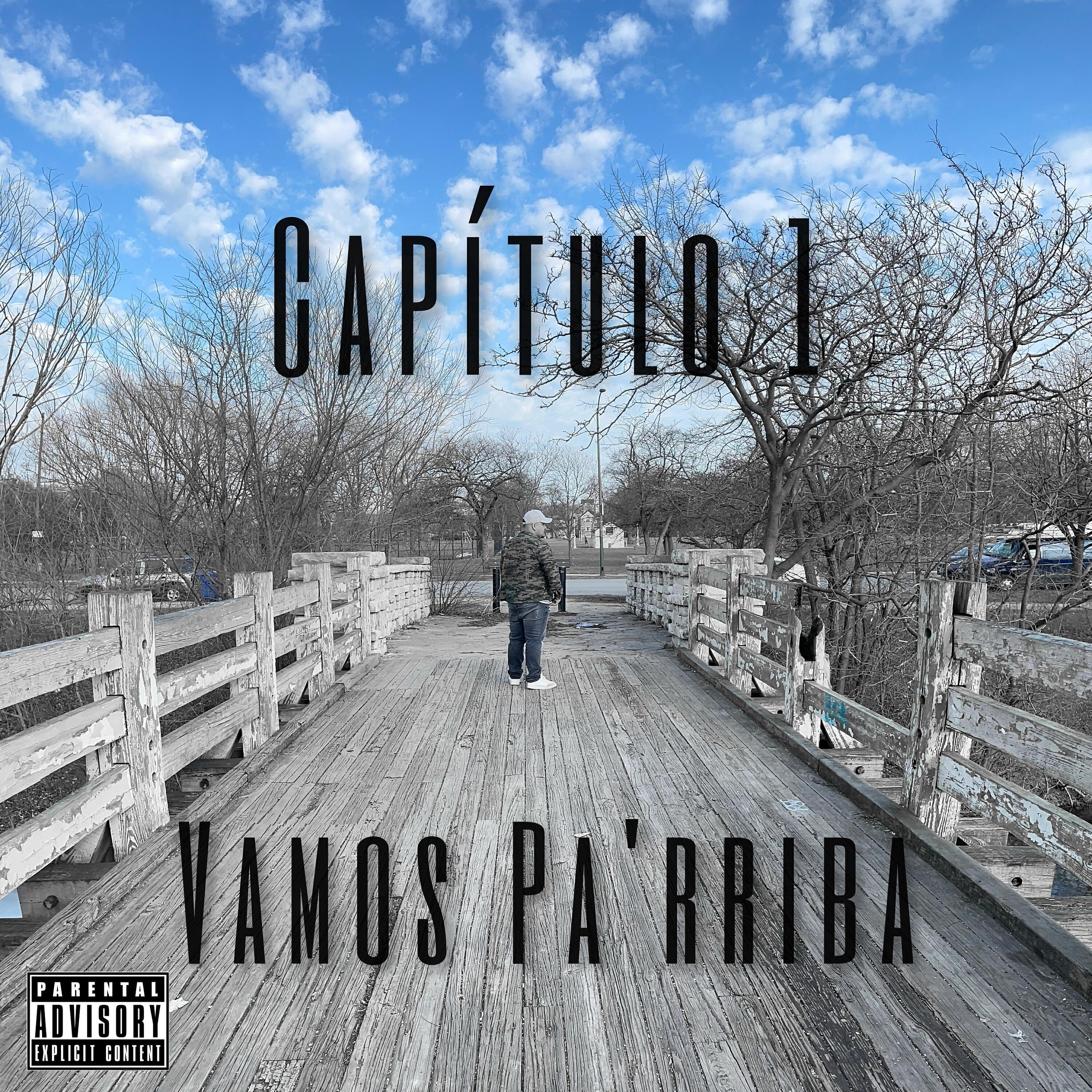 Релиз Capítulo 1: Vamos Pa'rriba
