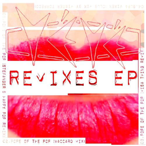 Релиз Remixes EP