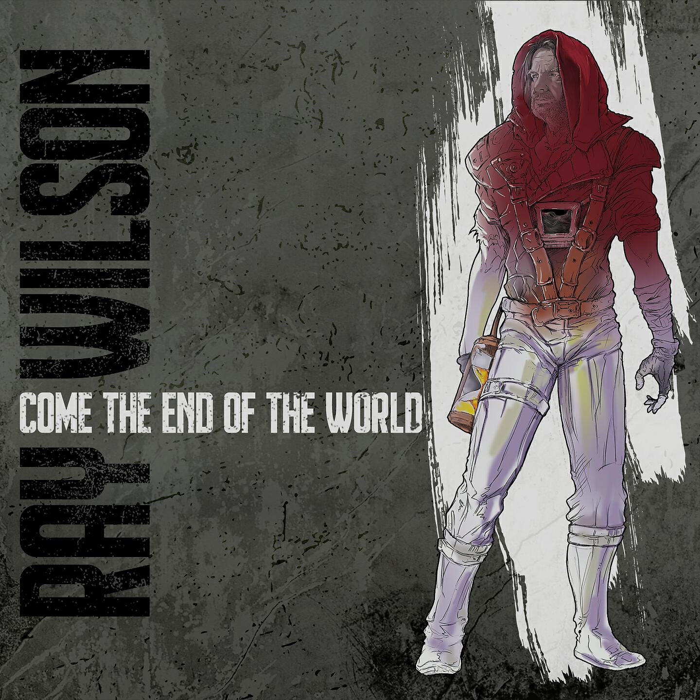 Релиз Come the End of the World