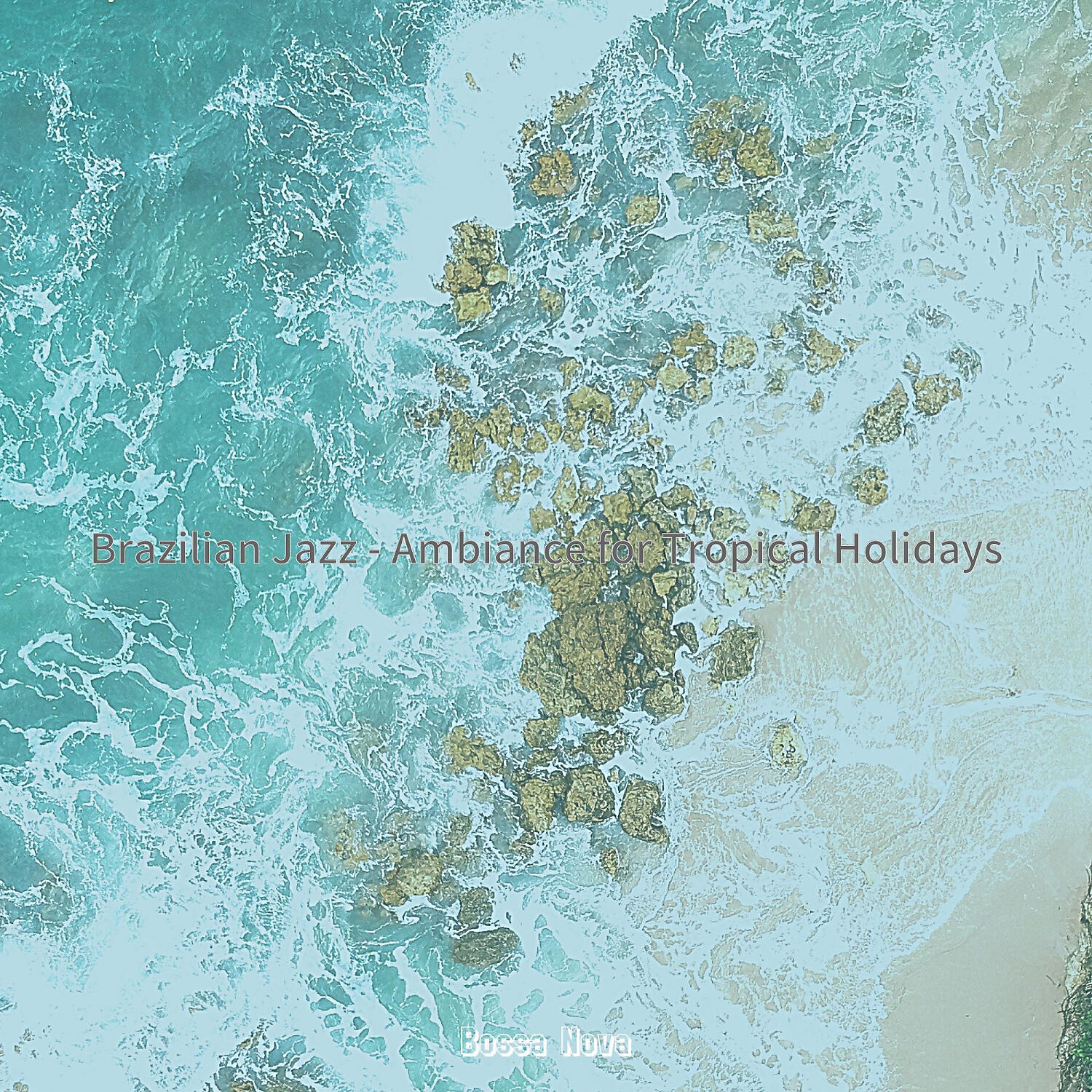 Релиз Brazilian Jazz - Ambiance for Tropical Holidays