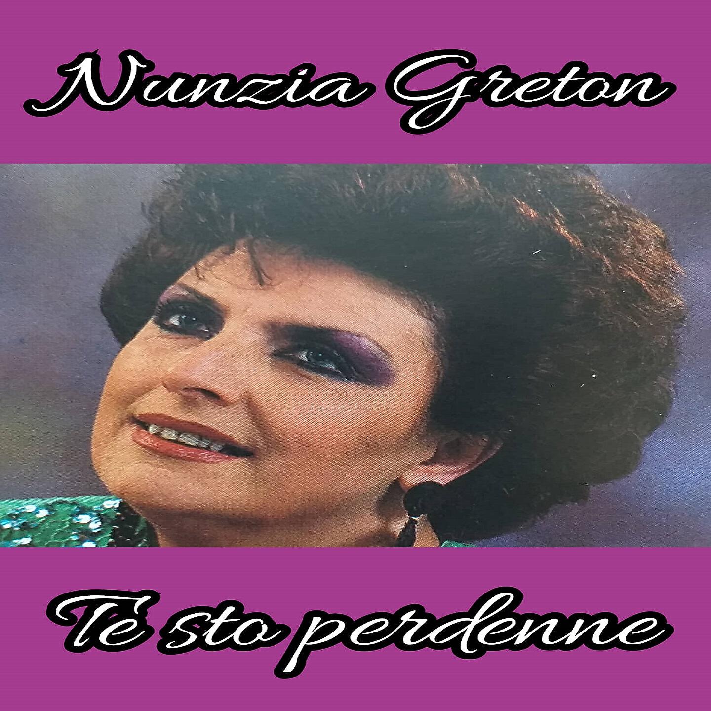 Nunzia Greton