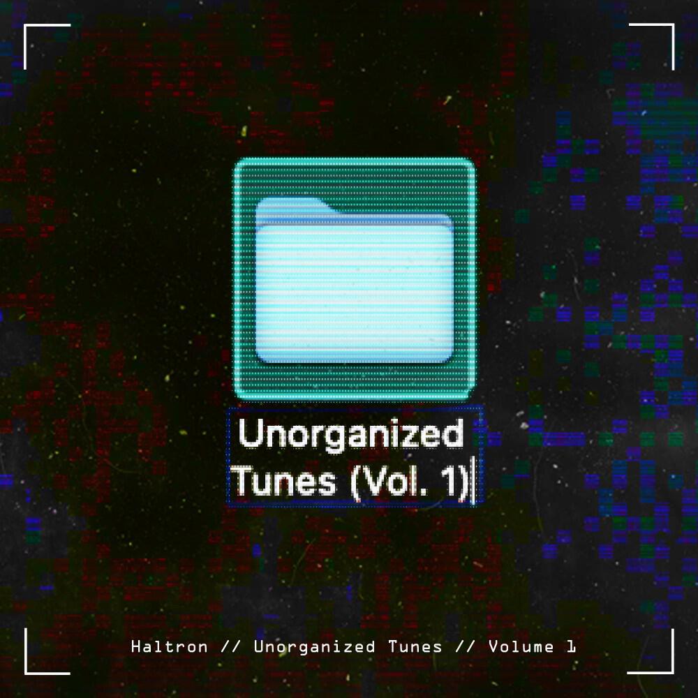 Релиз Unorganized Tunes (Vol. 1)