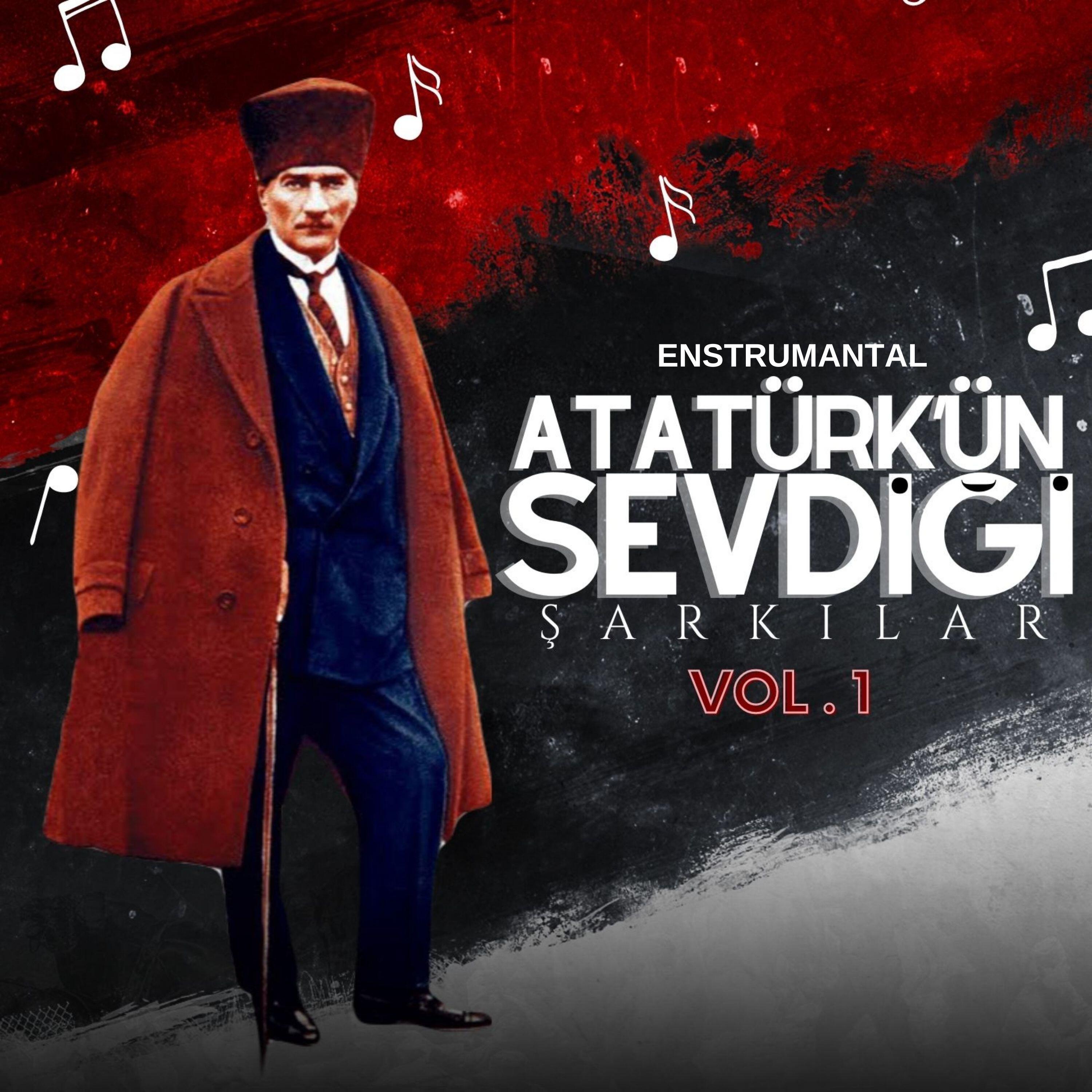 Релиз Atatürk'ün Sevdiği Şarkılar, Vol. 1