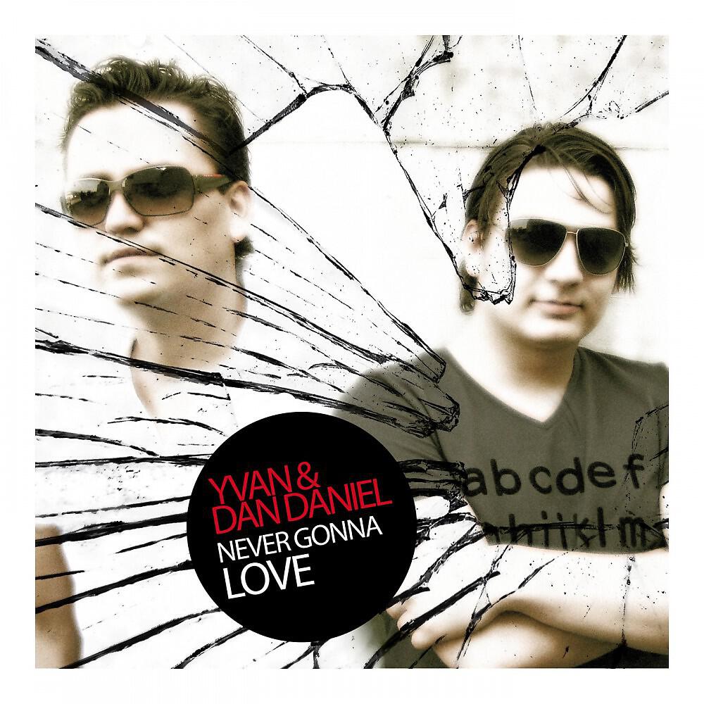 Релиз Never Gonna Love