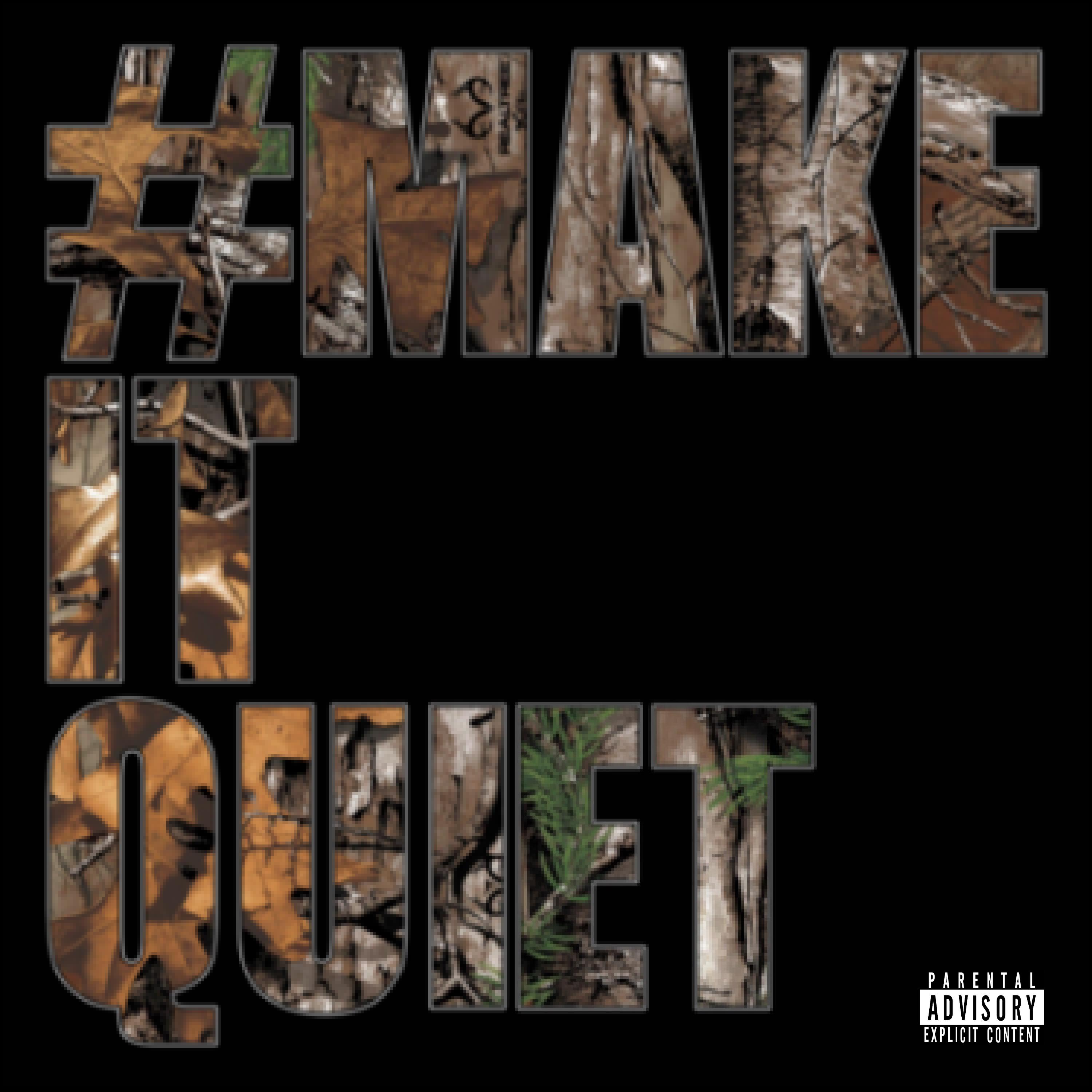 Релиз #MAKEITQUIET