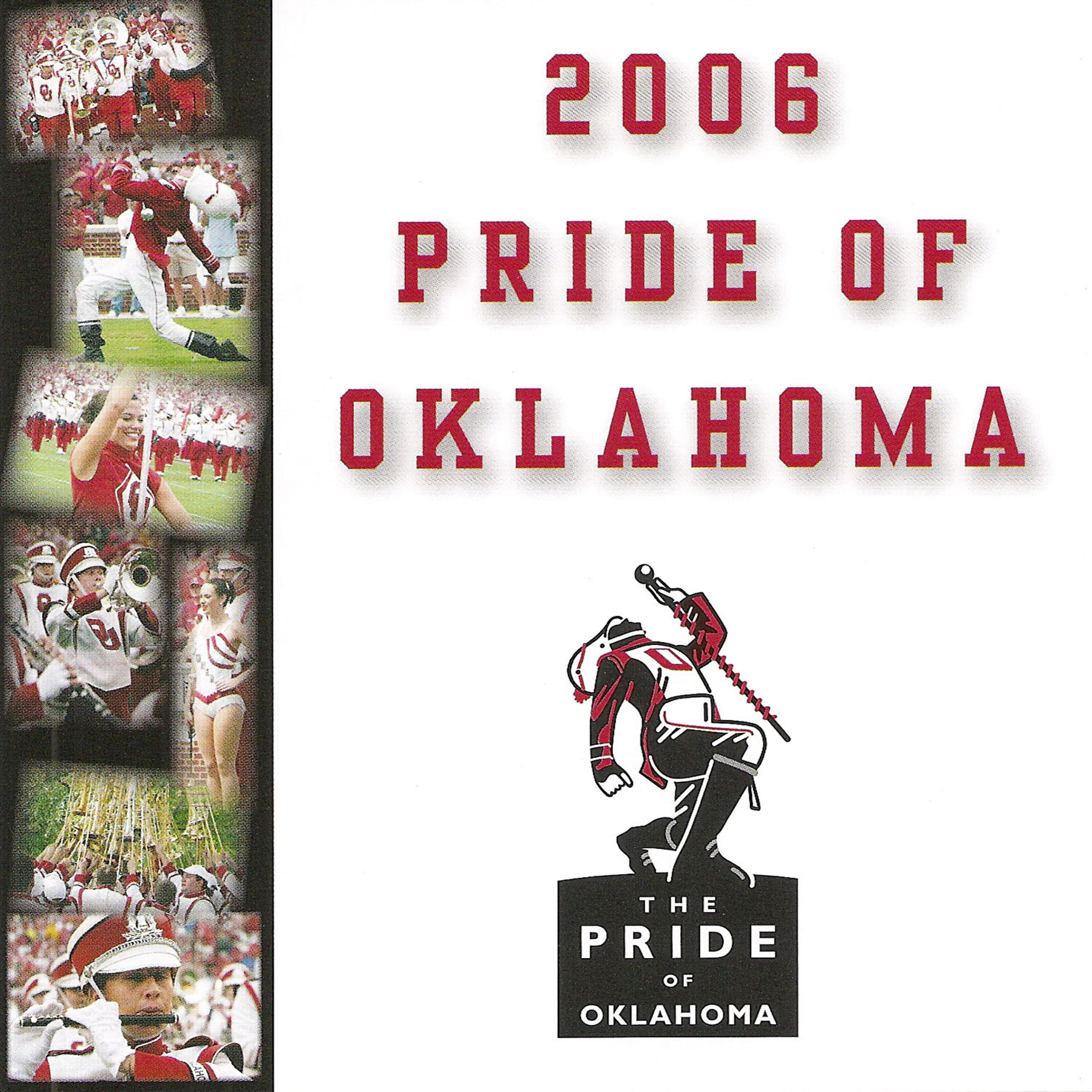Релиз 2006 Pride of Oklahoma