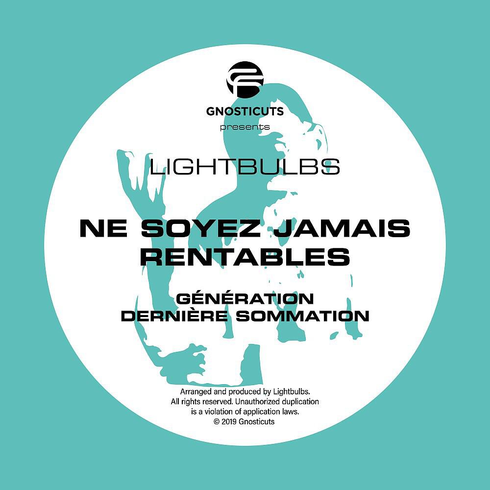Релиз Ne Soyez Jamais Rentables EP