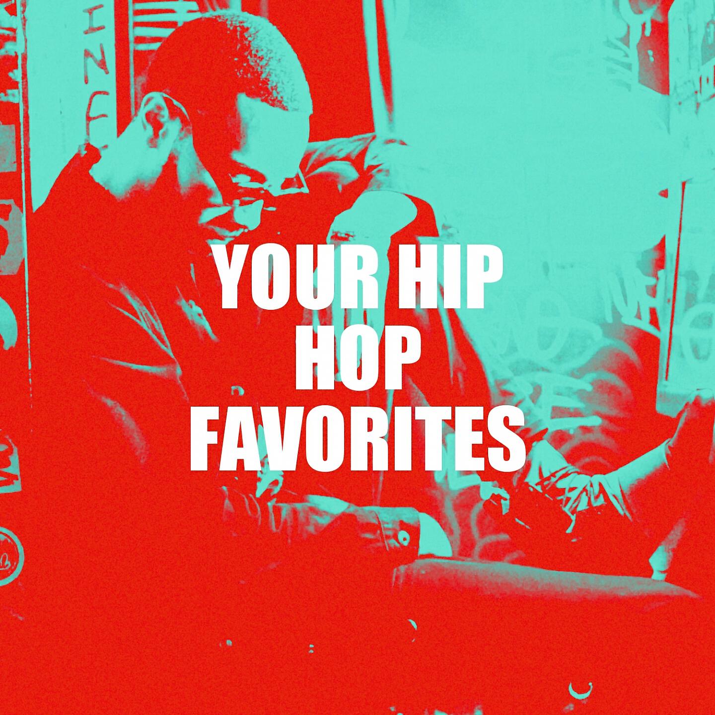 Релиз Your Hip Hop Favorites
