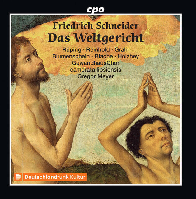 Релиз Schneider: Das Weltgericht, Op. 46