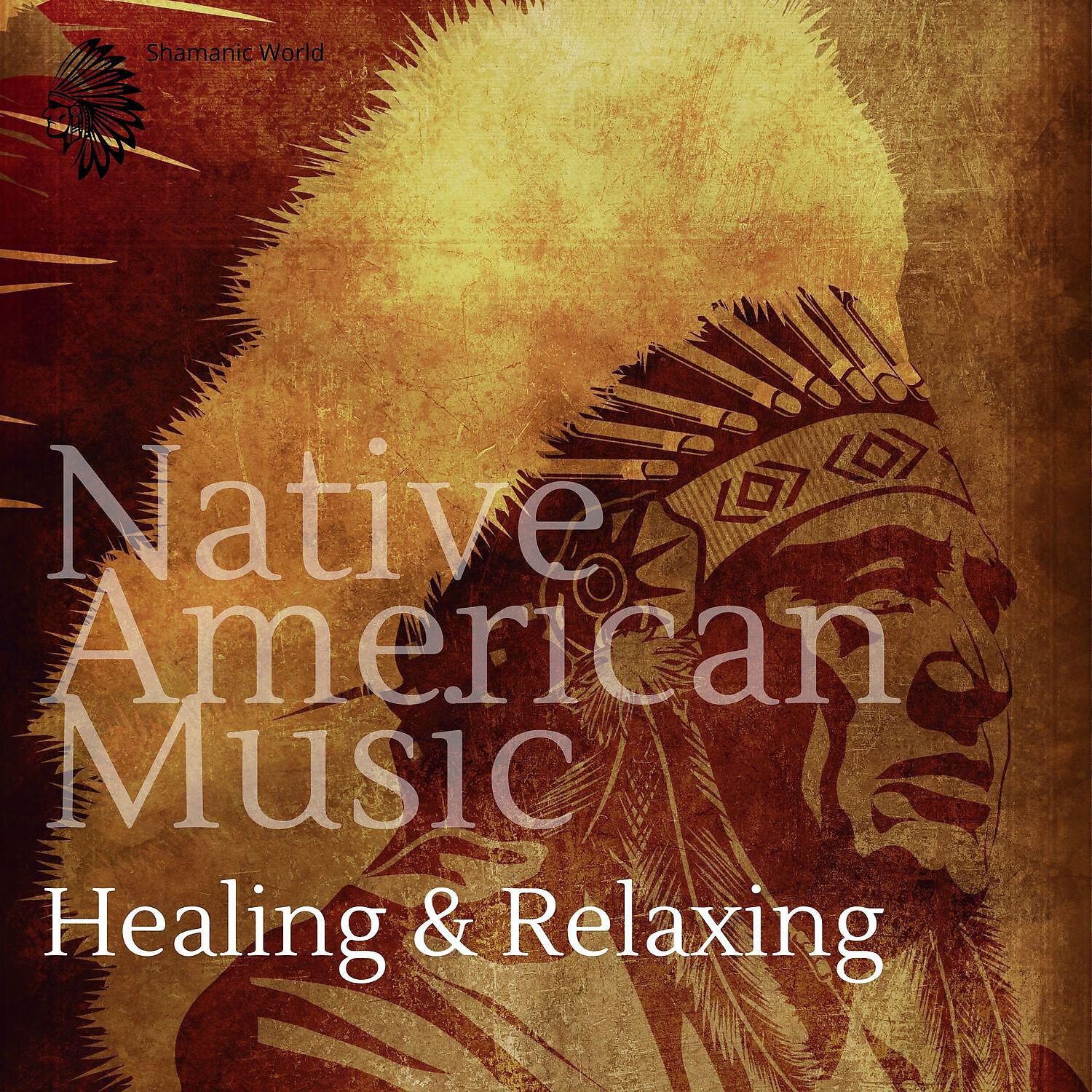 Релиз Healing & Relaxing Native American Music for Meditation
