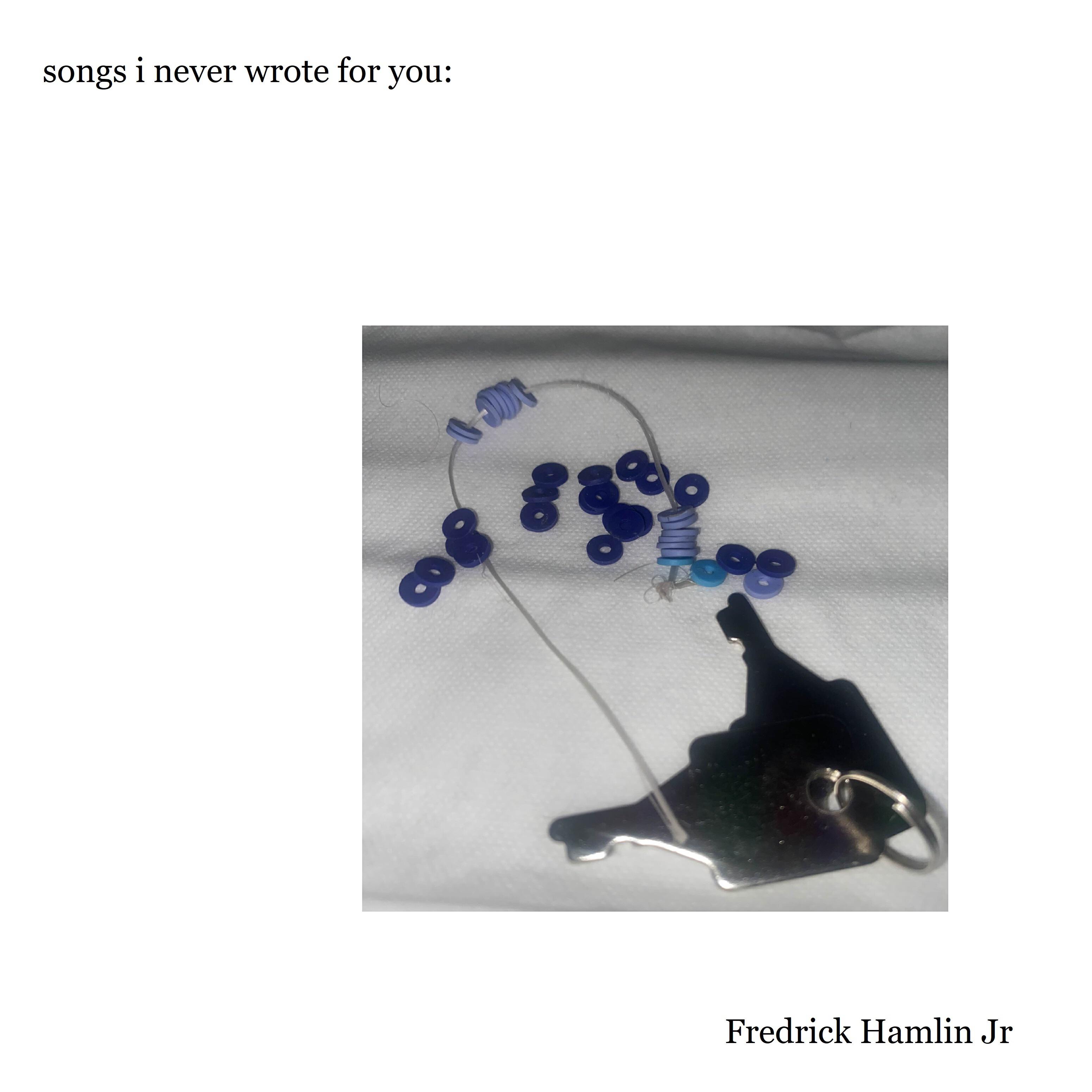 Релиз Songs I Never Wrote For You