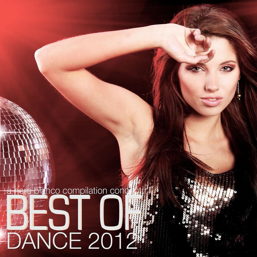 Релиз Nero Bianco - Best of Dance 2012