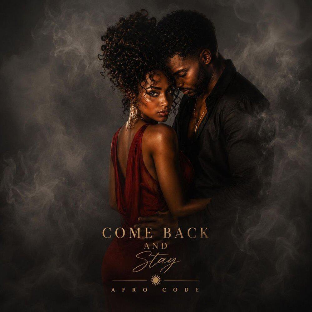 Релиз Come Back And Stay