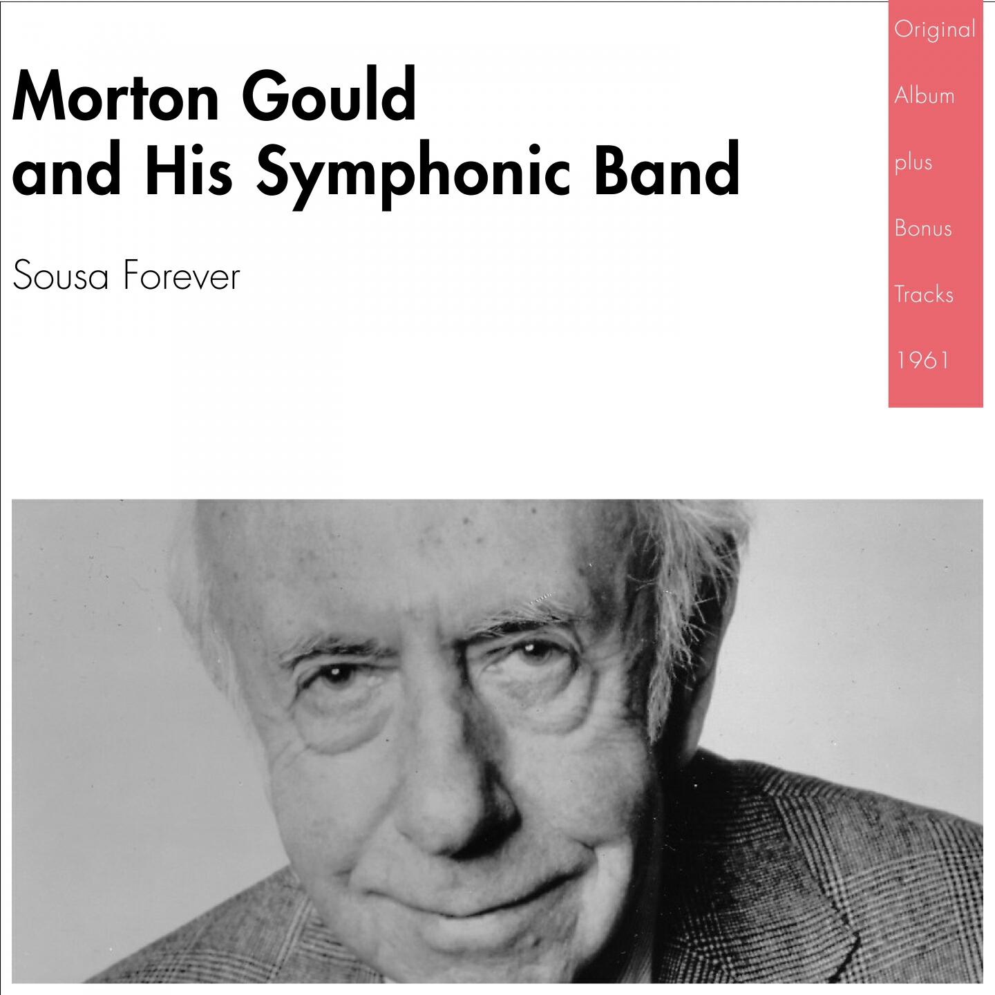 Morton Gould and His Symphonic Band