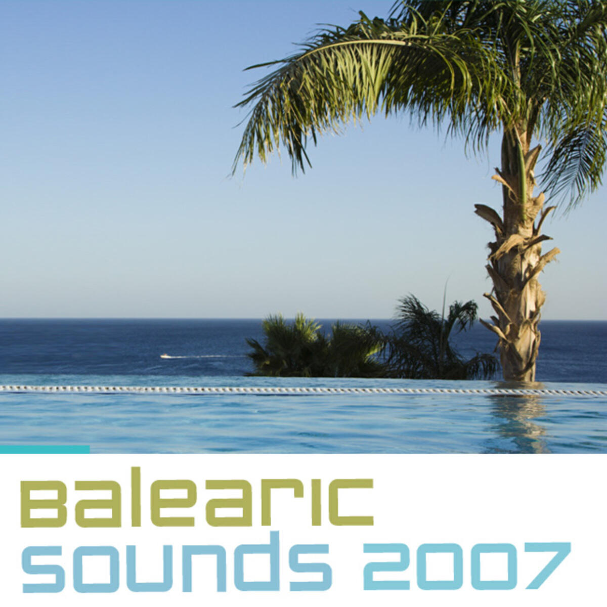Релиз Balearic Sounds 2007, Vol. 1