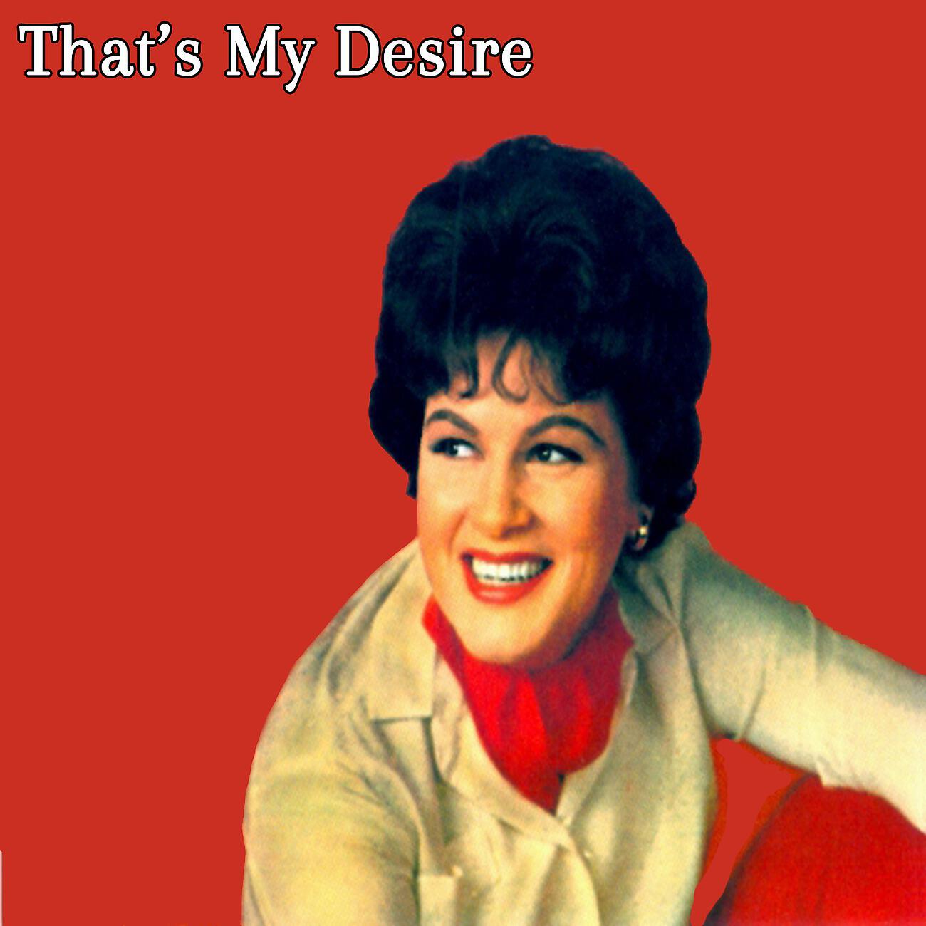 Релиз That's My Desire