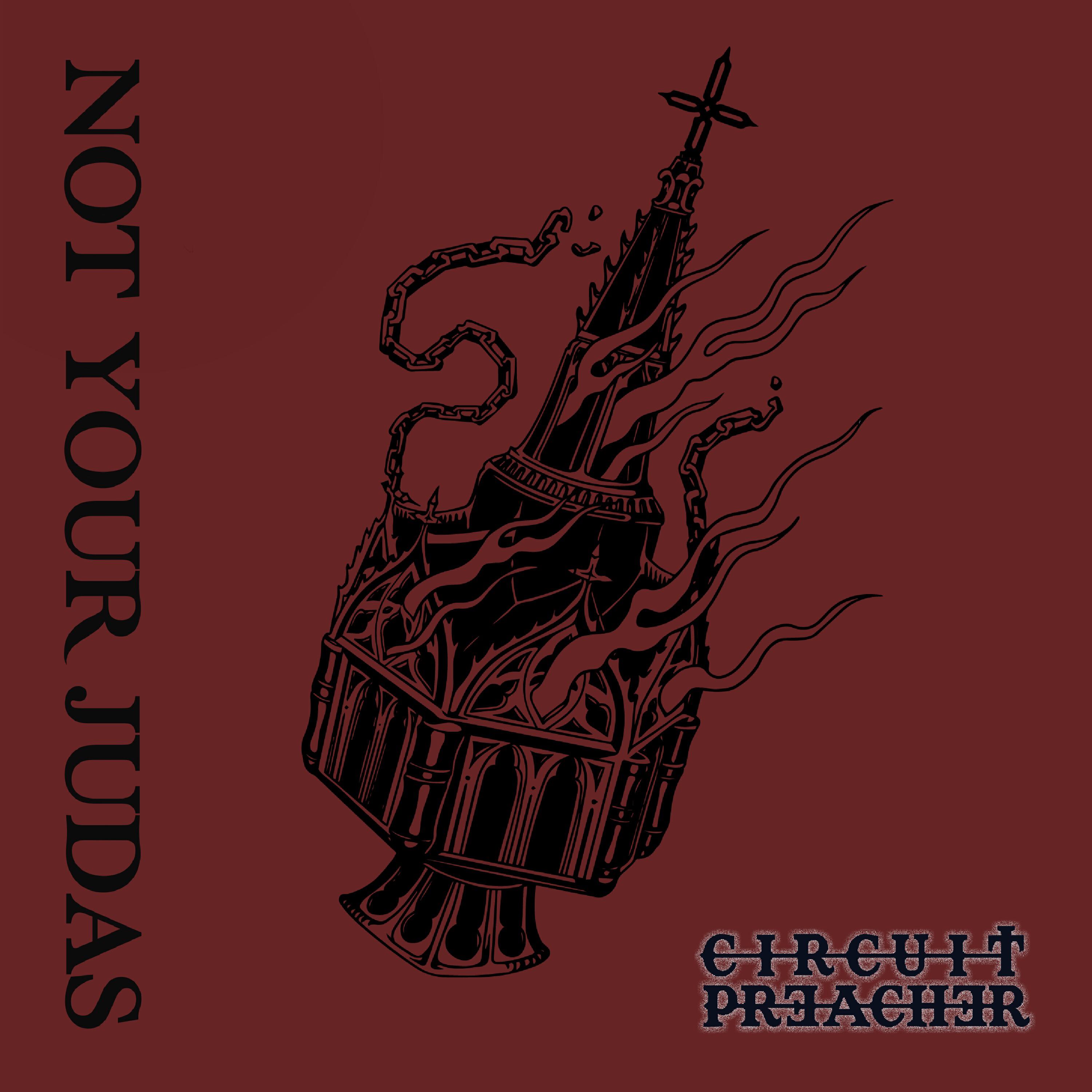 Релиз Not Your Judas
