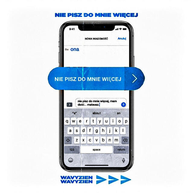 Релиз Nie pisz do mnie więcej