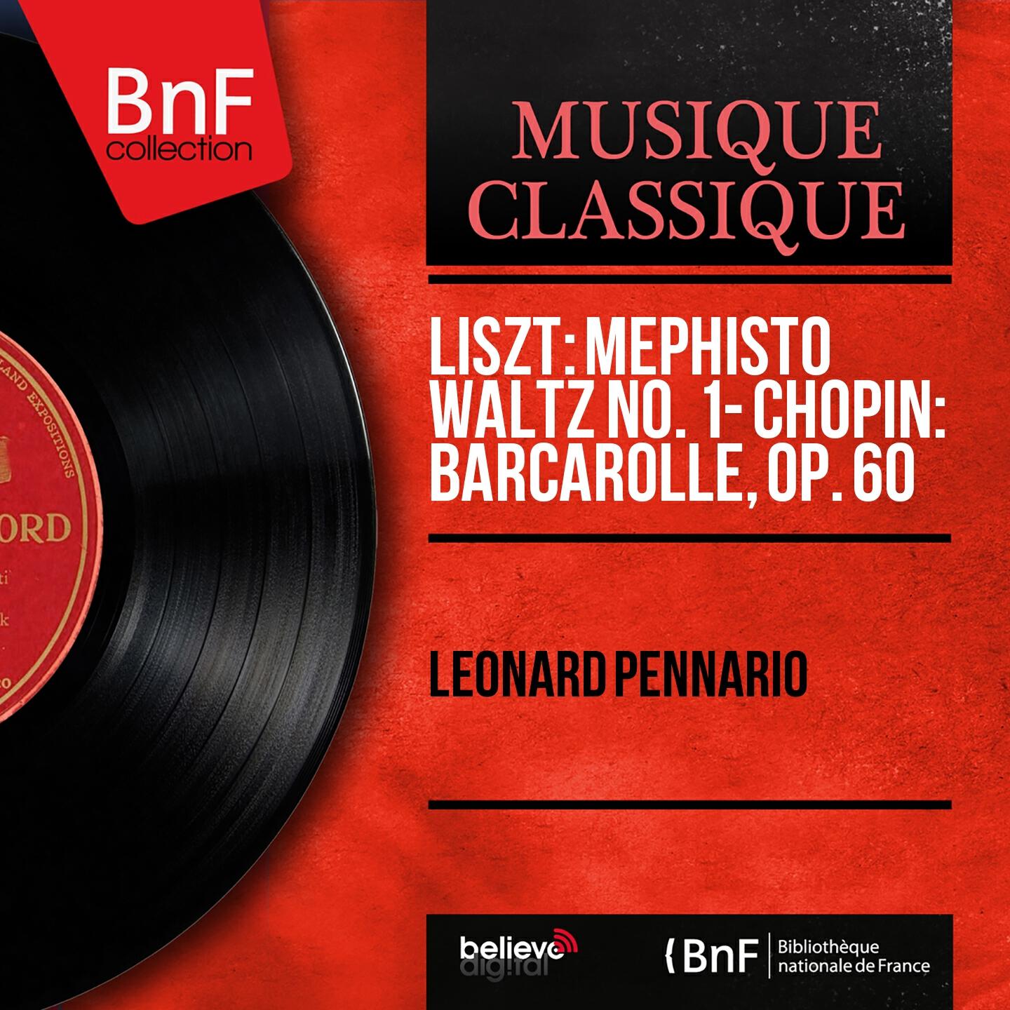 Релиз Liszt: Mephisto Waltz No. 1 - Chopin: Barcarolle, Op. 60 (Mono Version)