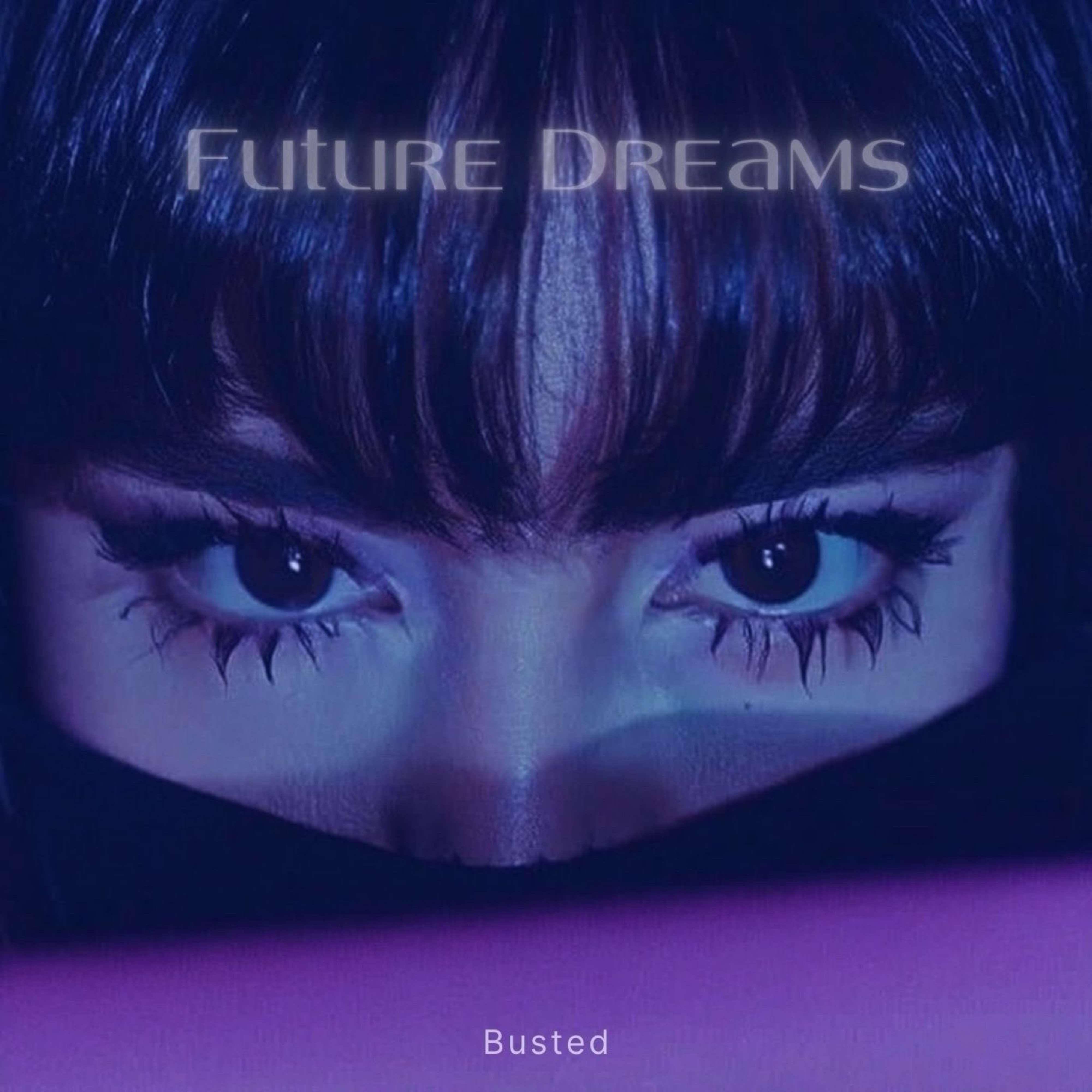 Релиз Future Dreams