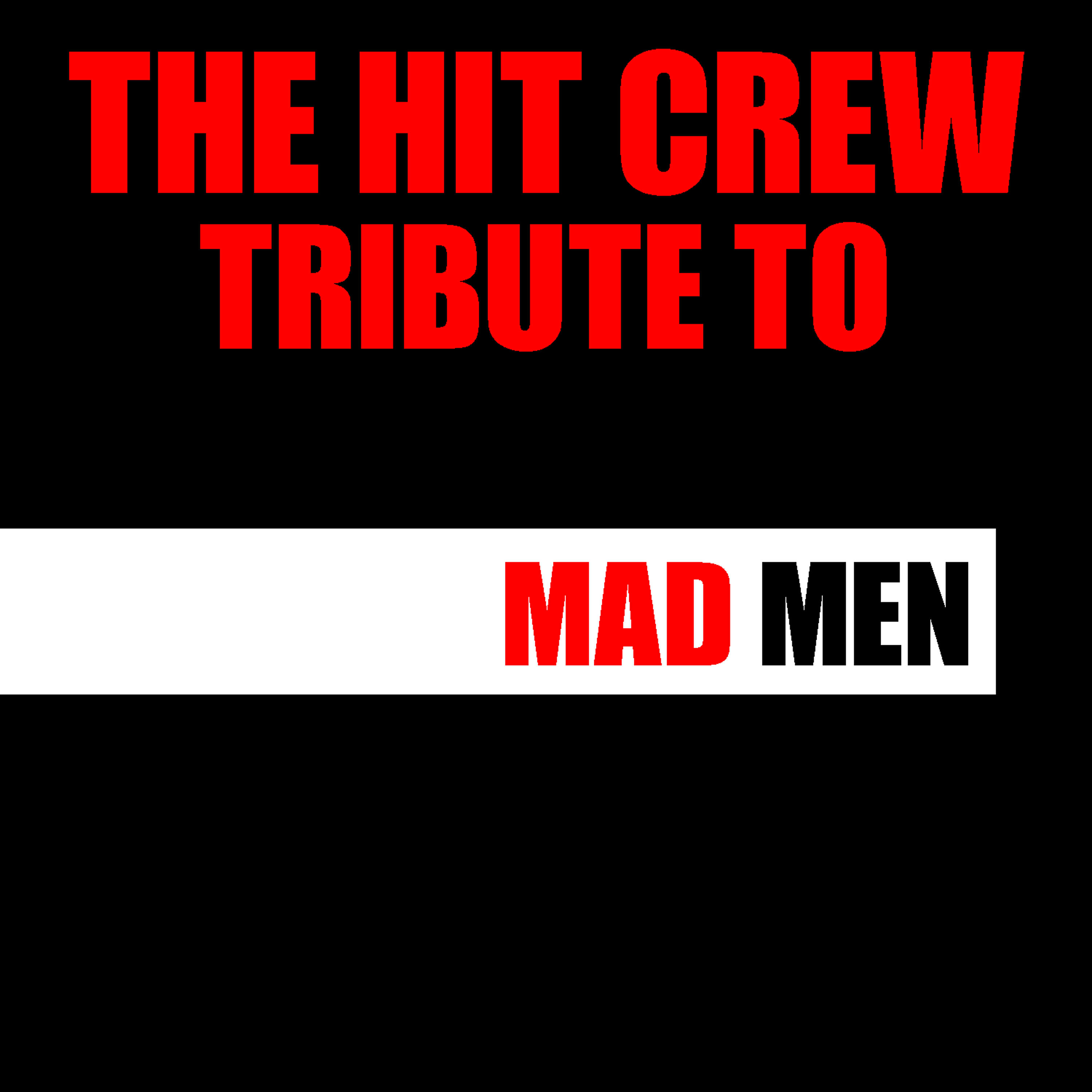 Релиз Tribute to Mad Men