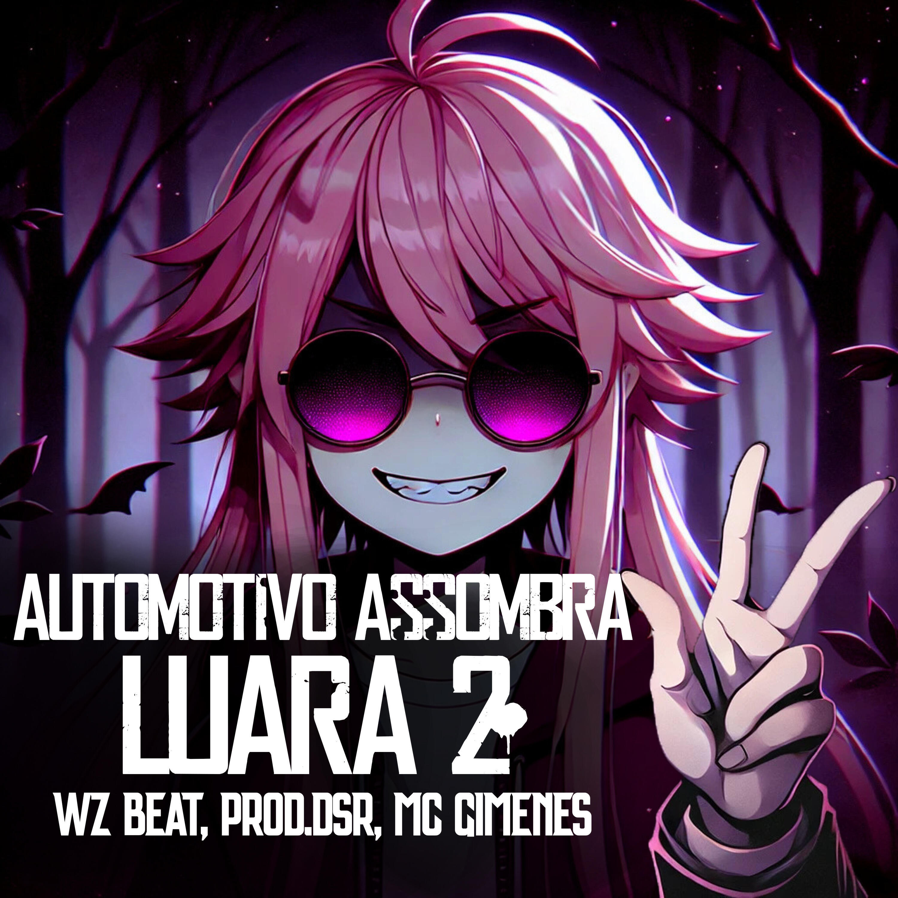 Релиз Automotivo Assombra Luara 2