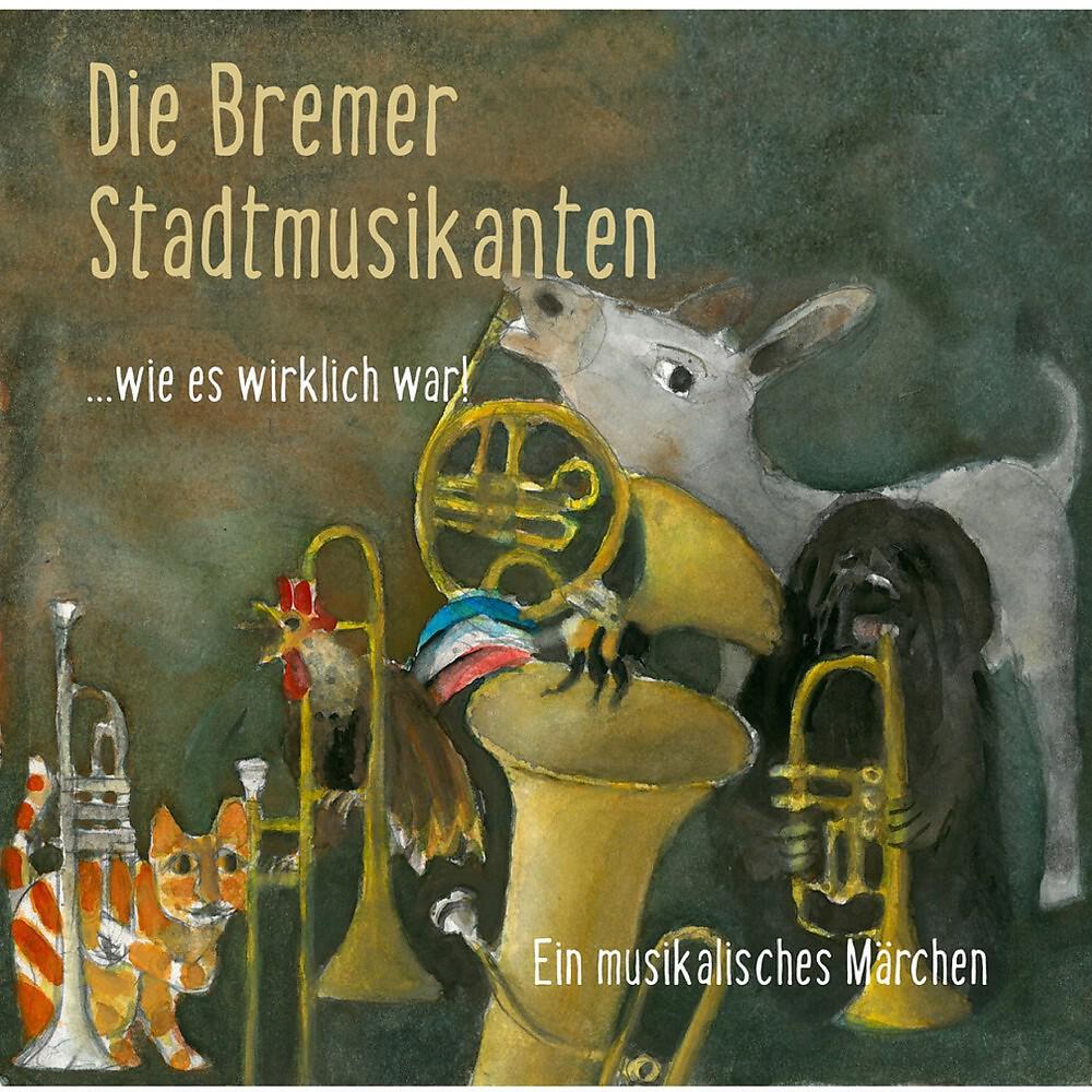 Релиз Die Bremer Stadtmusikanten