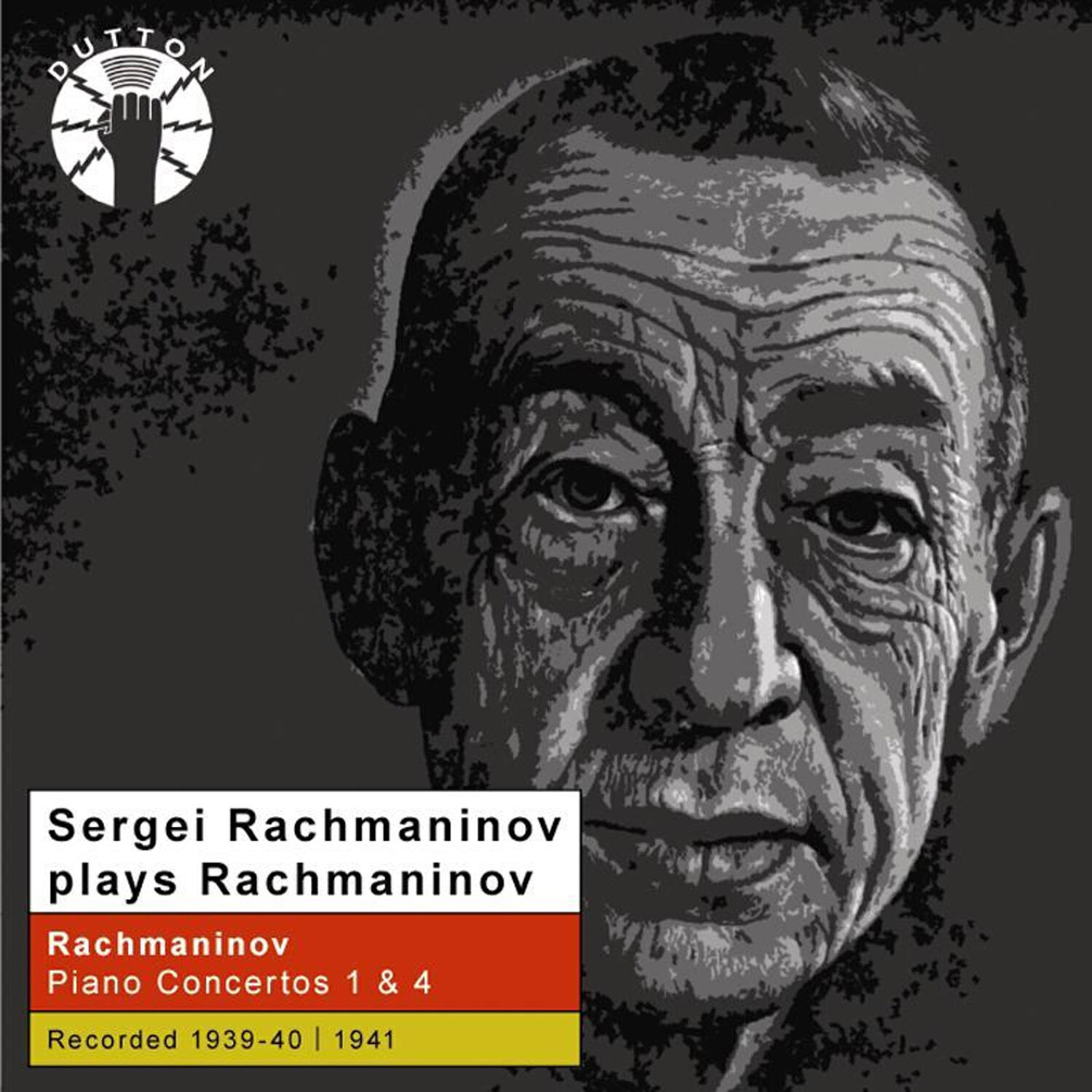 Релиз Sergei Rachmaninov Plays Rachmaninov: Piano Concertos Nos. 1 & 4