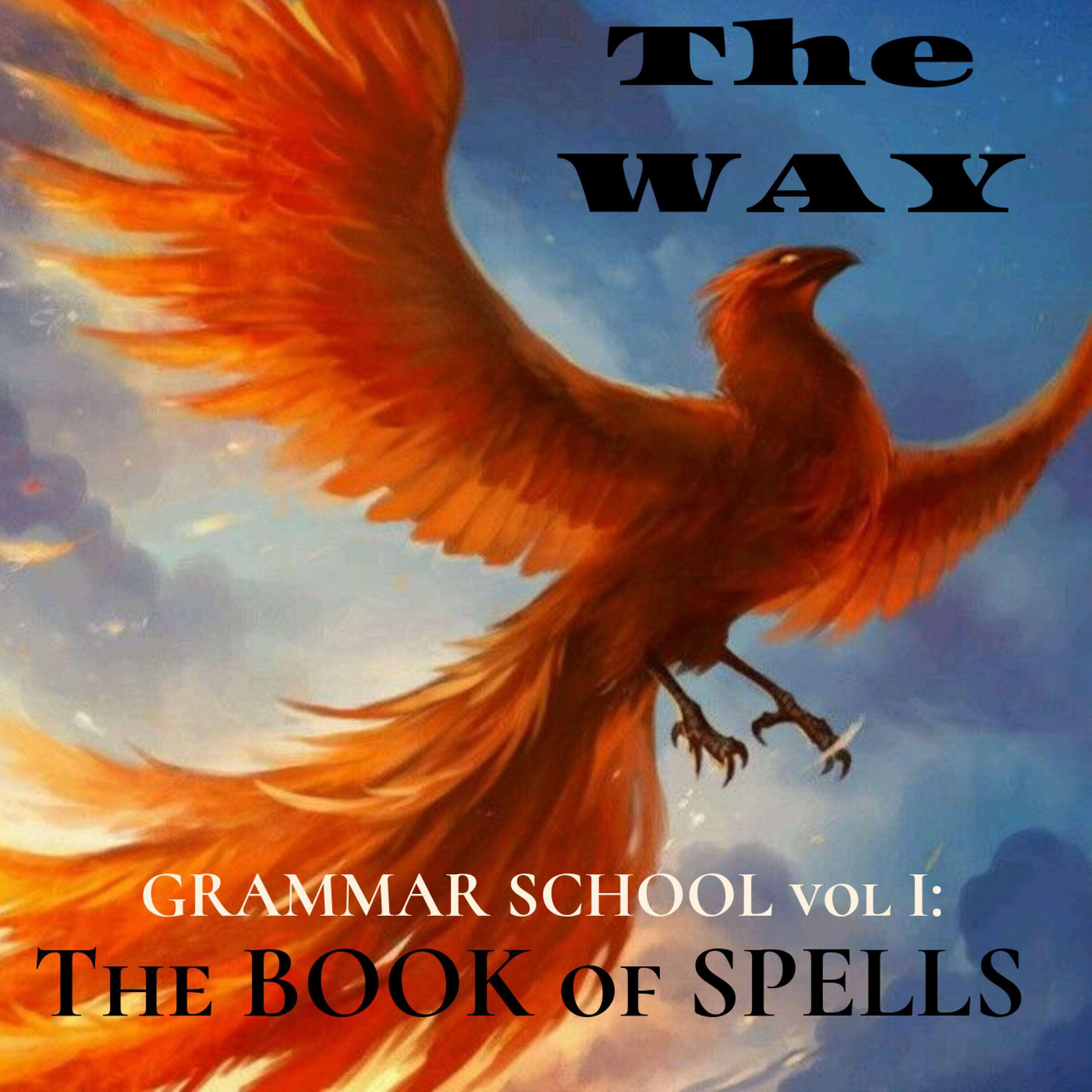 Релиз Grammar School, Vol. I: The Book of Spells
