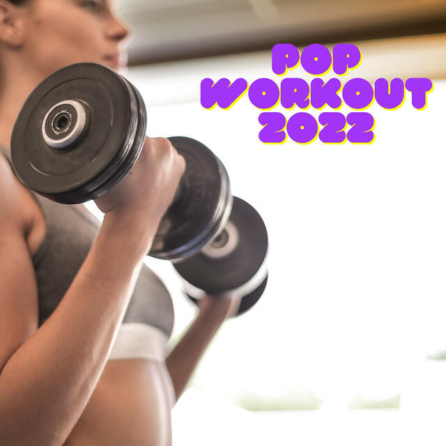 Постер альбома Pop Workout 2022