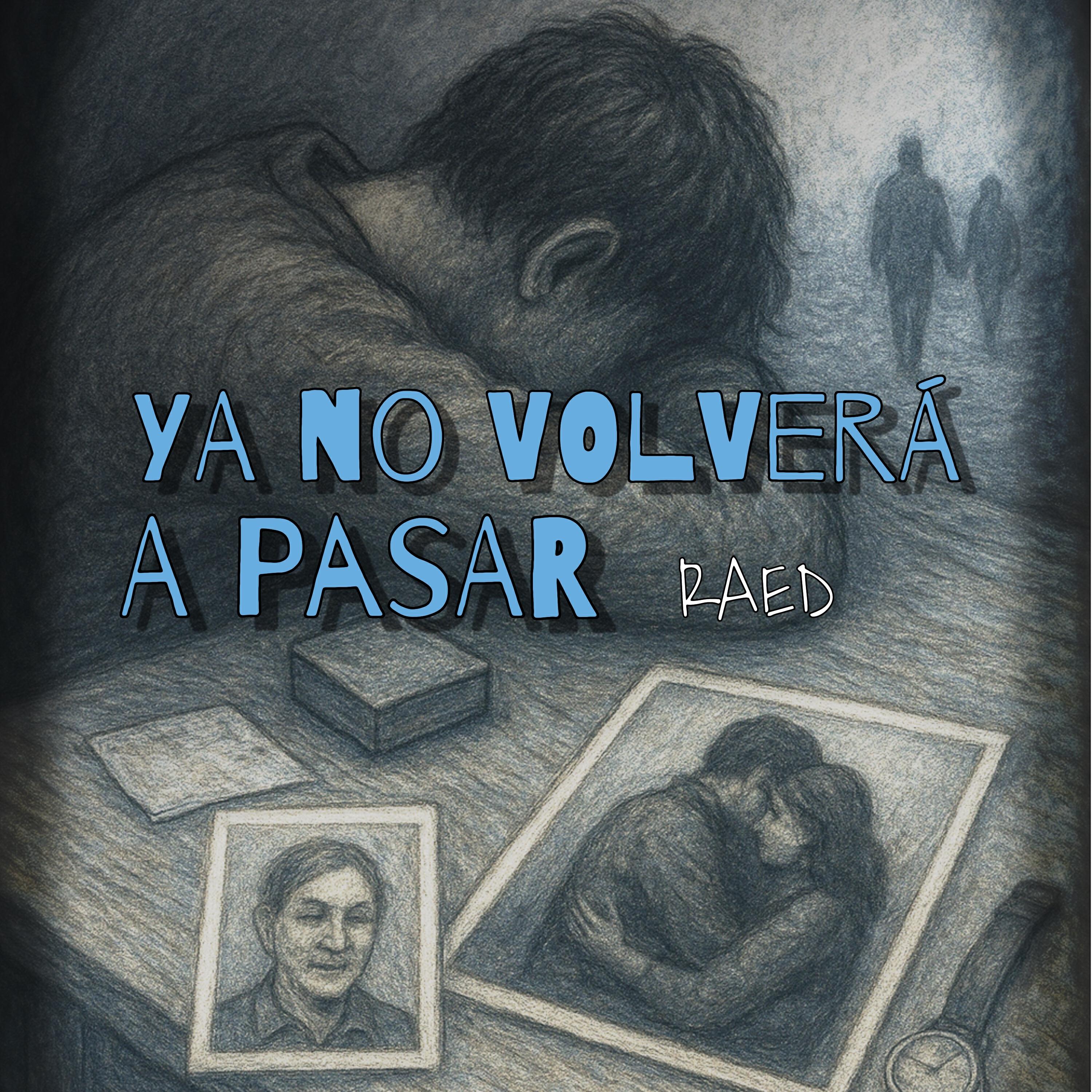 Релиз Ya No Volverá a Pasar