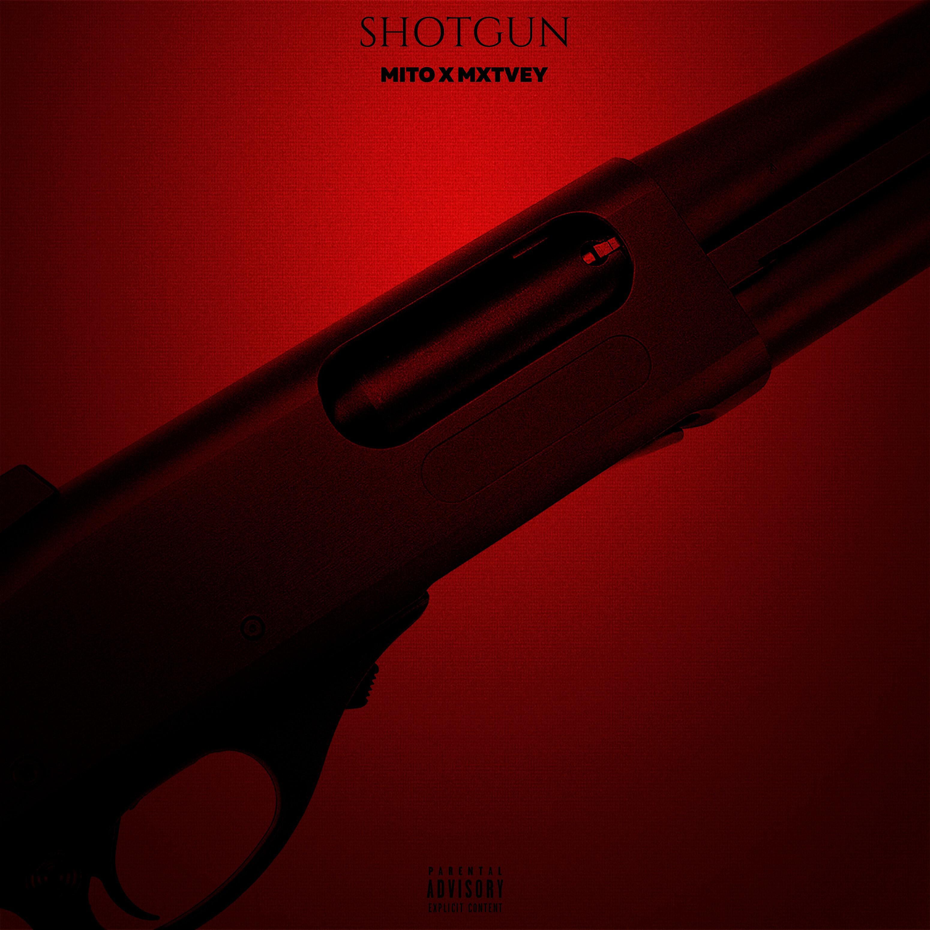Постер к треку Mito, MXTVEY - Shotgun