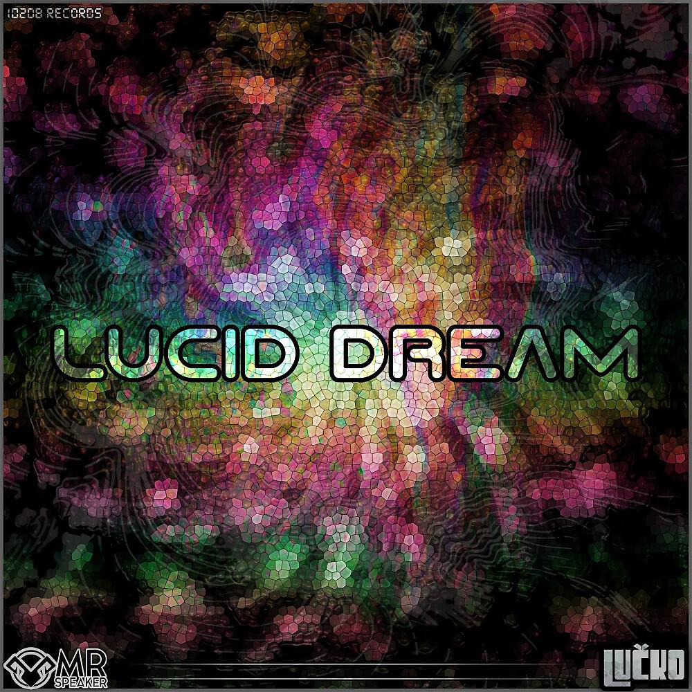 Релиз Lucid Dream
