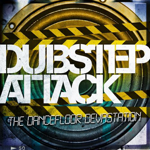 Релиз Dubstep Attack (The Dancefloor Devastation)