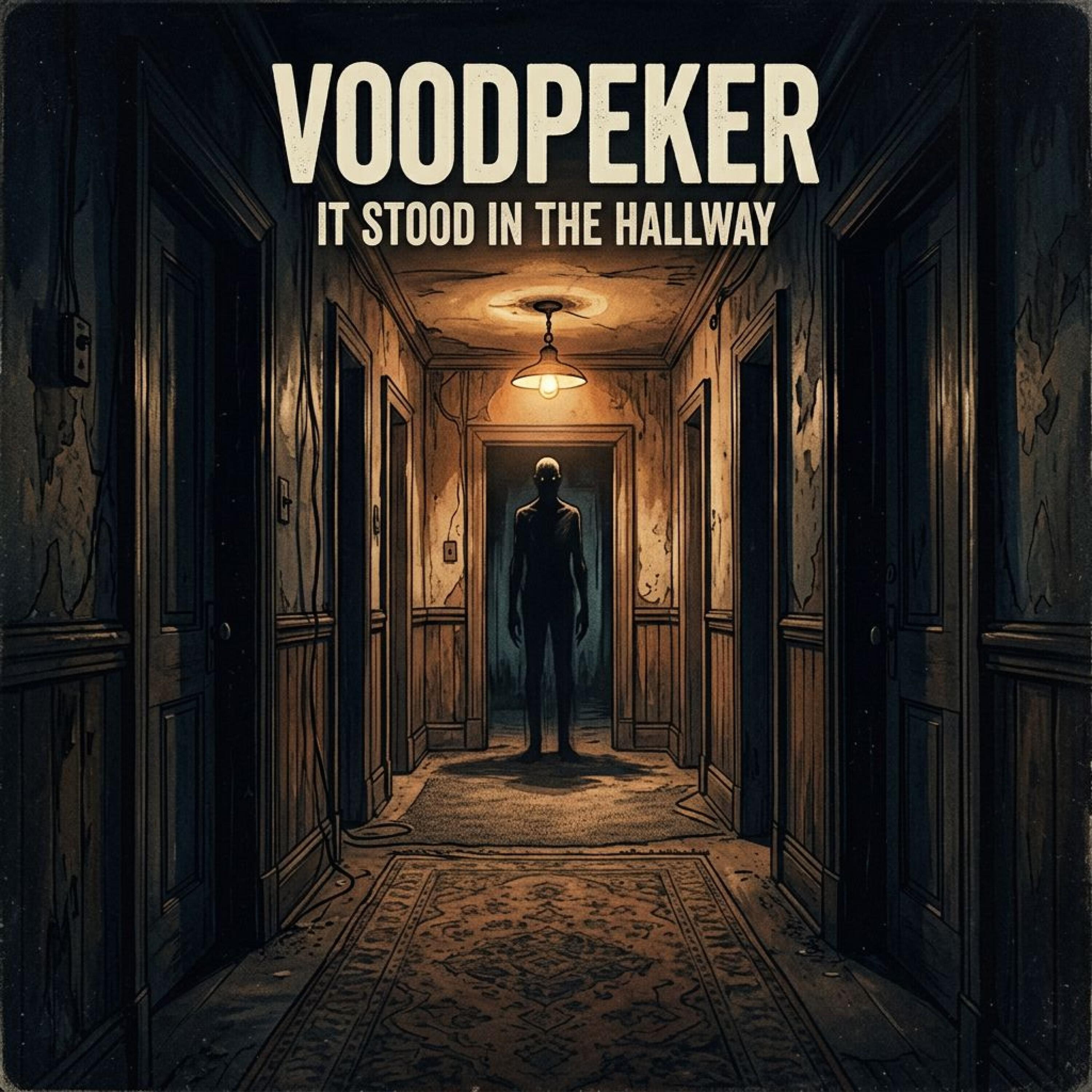 Релиз It Stood in the Hallway