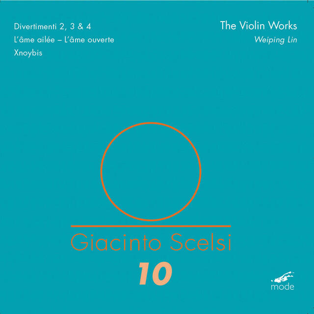 Релиз Giacinto Scelsi: The Violin Works