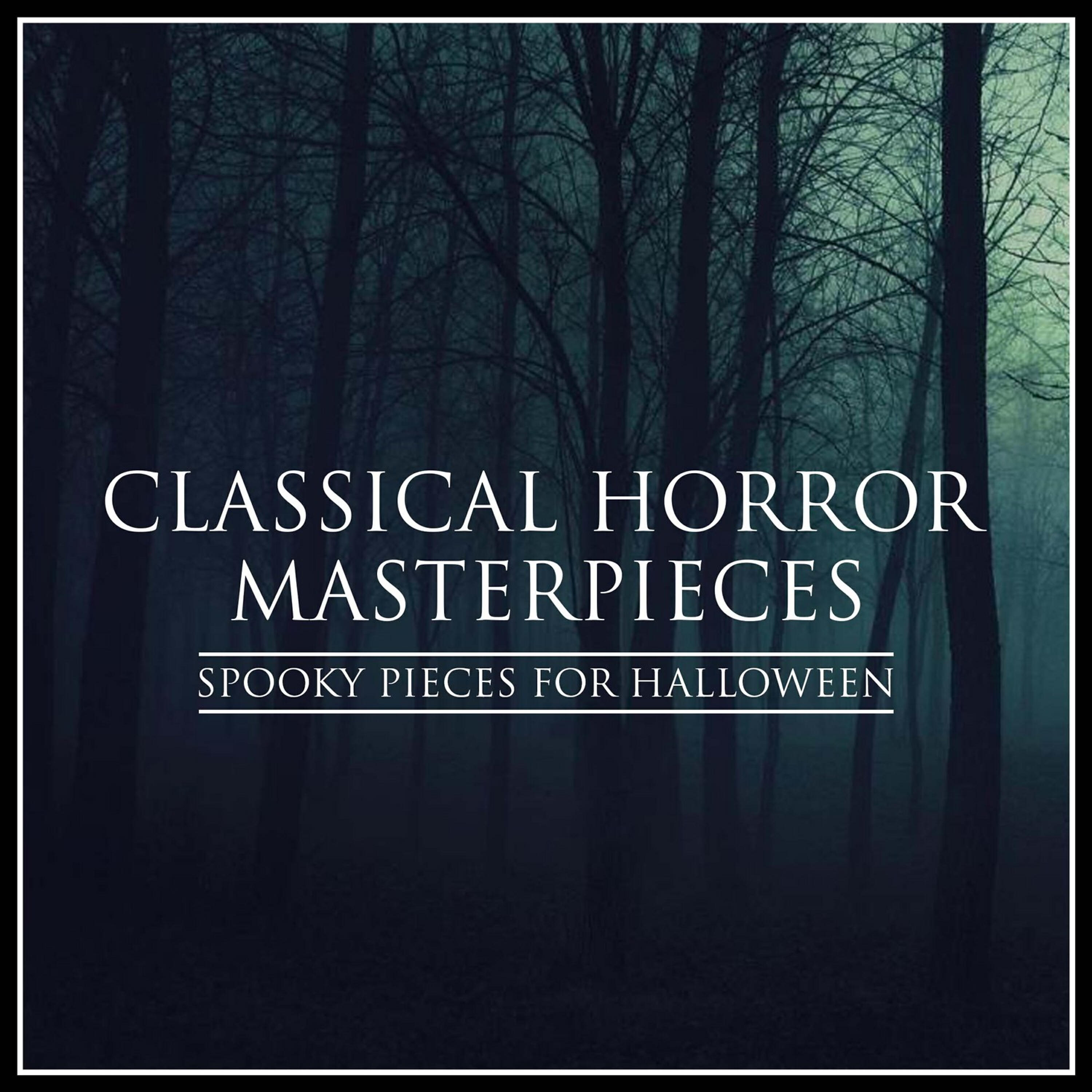 Релиз Classical Horror Masterpieces - Spooky Pieces for Halloween