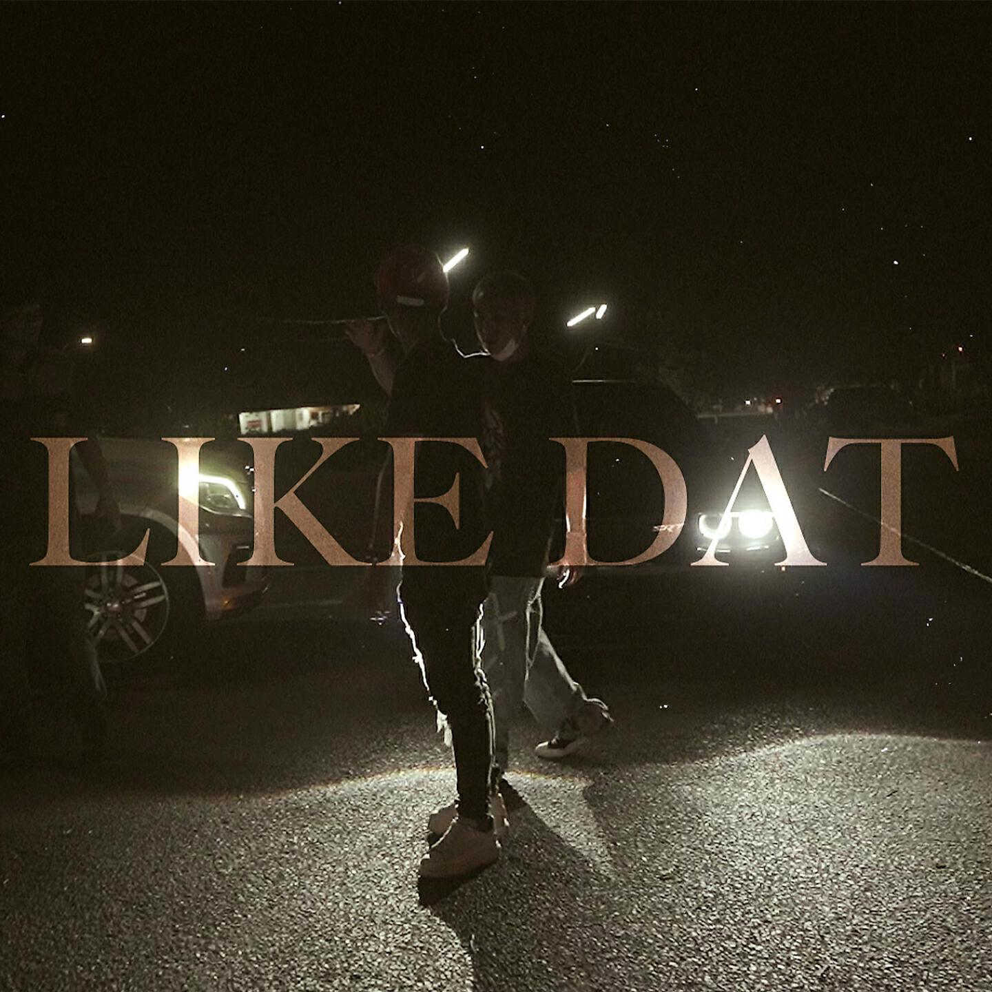 Релиз Like Dat