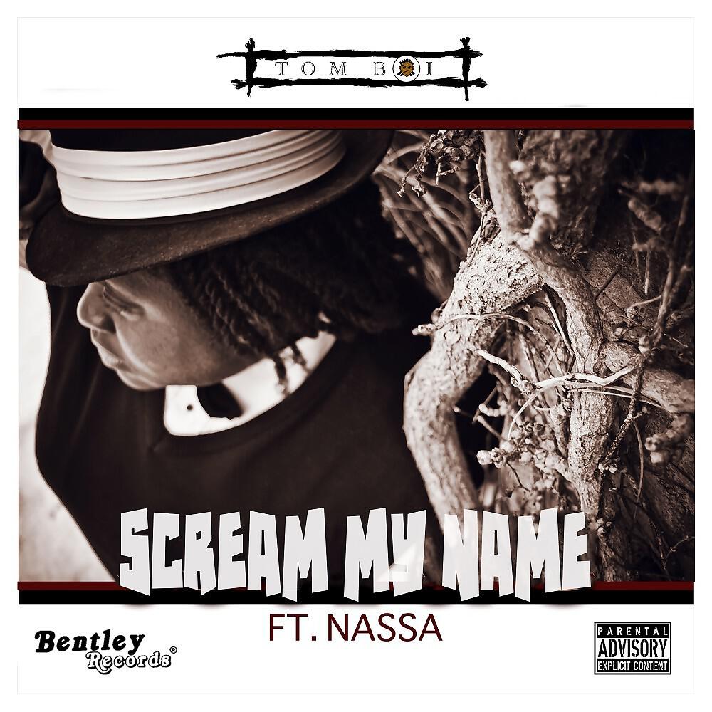 Релиз Scream My Name
