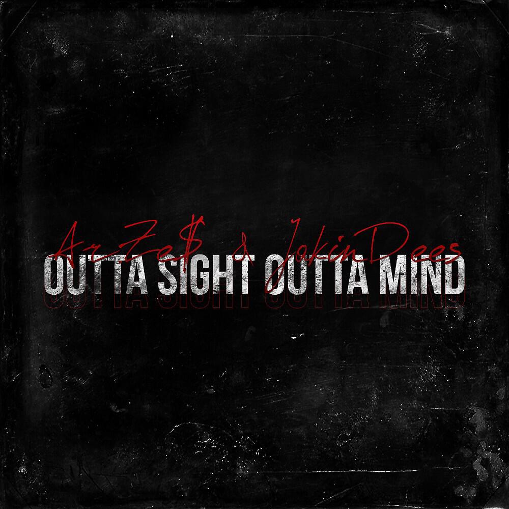 Релиз Outta Sight Outta Mind
