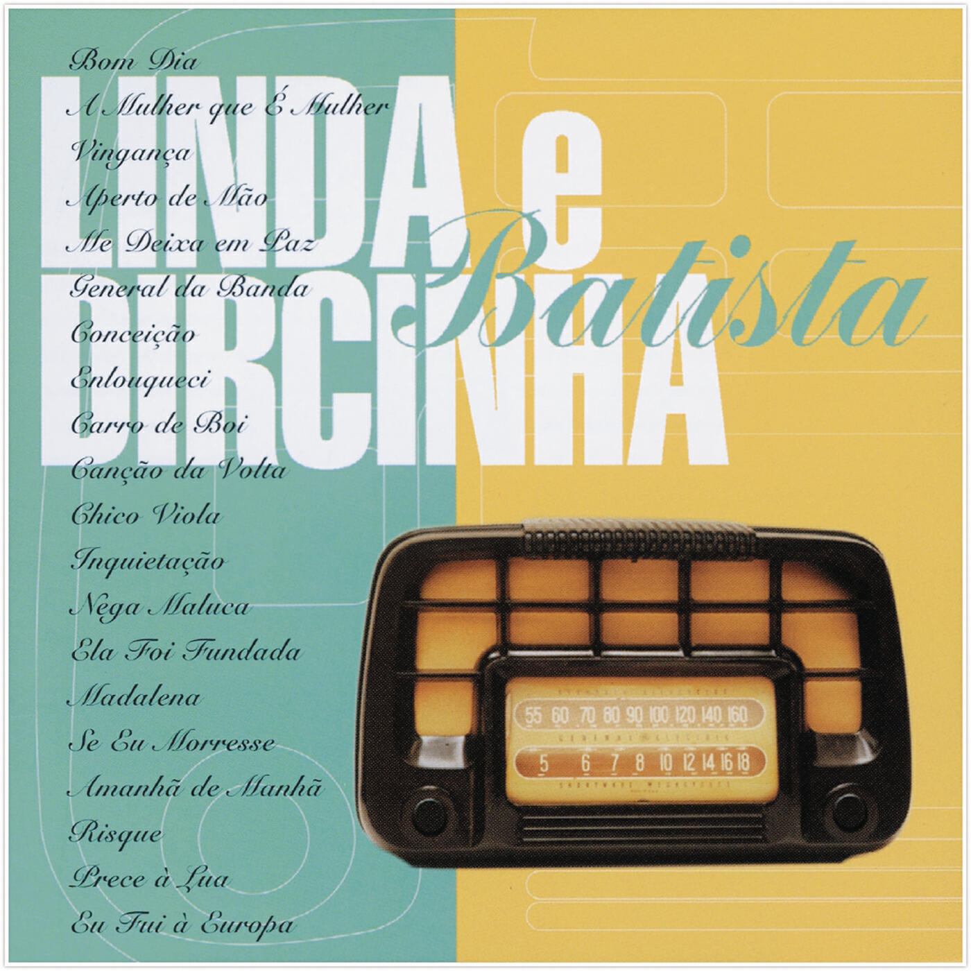 Релиз Linda & Dircinha Batista