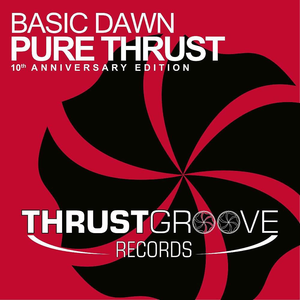 Релиз Pure Thrust (10th Anniversary Edition)