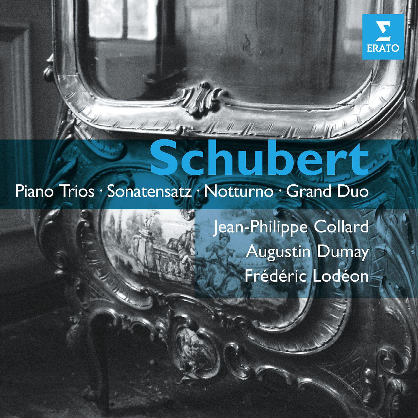 Релиз Schubert: Piano Trios - Sonatensatz - Notturno & Grand Duo