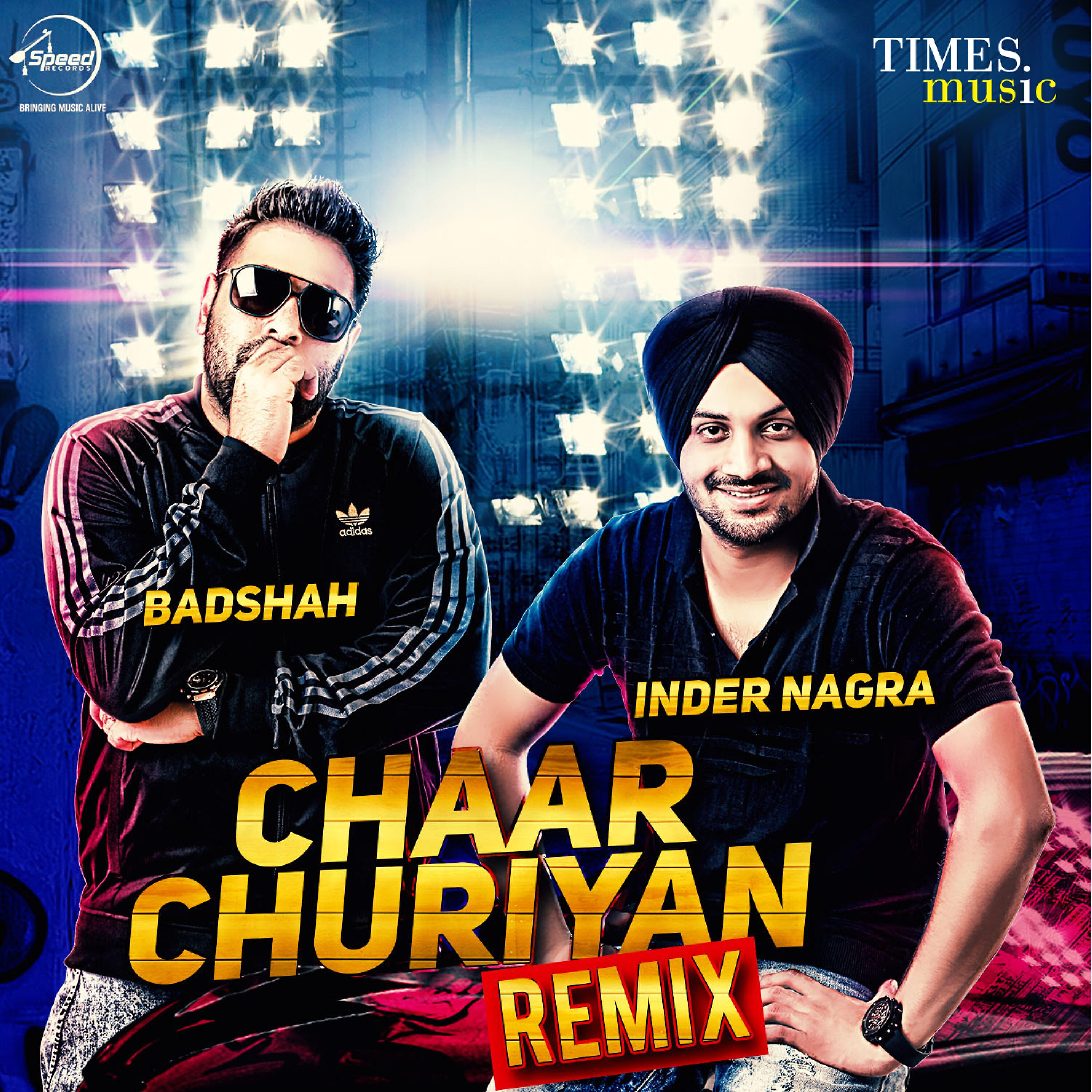 Релиз Chaar Churiyan (Remix) - Single