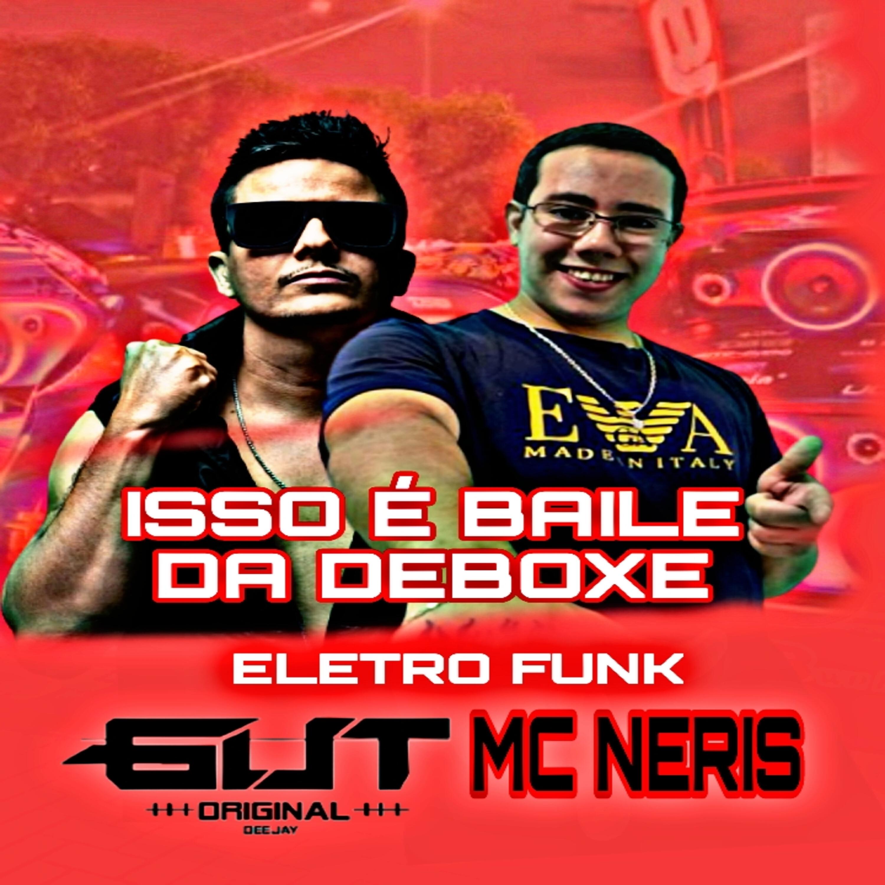Релиз Isso é Baile da Deboxe (Eletro Funk)