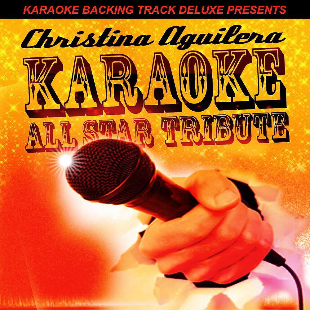 Релиз Karaoke Backing Track Deluxe Presents: Christina Aguilera
