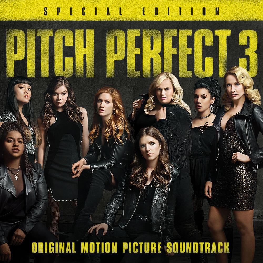 Релиз Pitch Perfect 3 (Original Motion Picture Soundtrack)