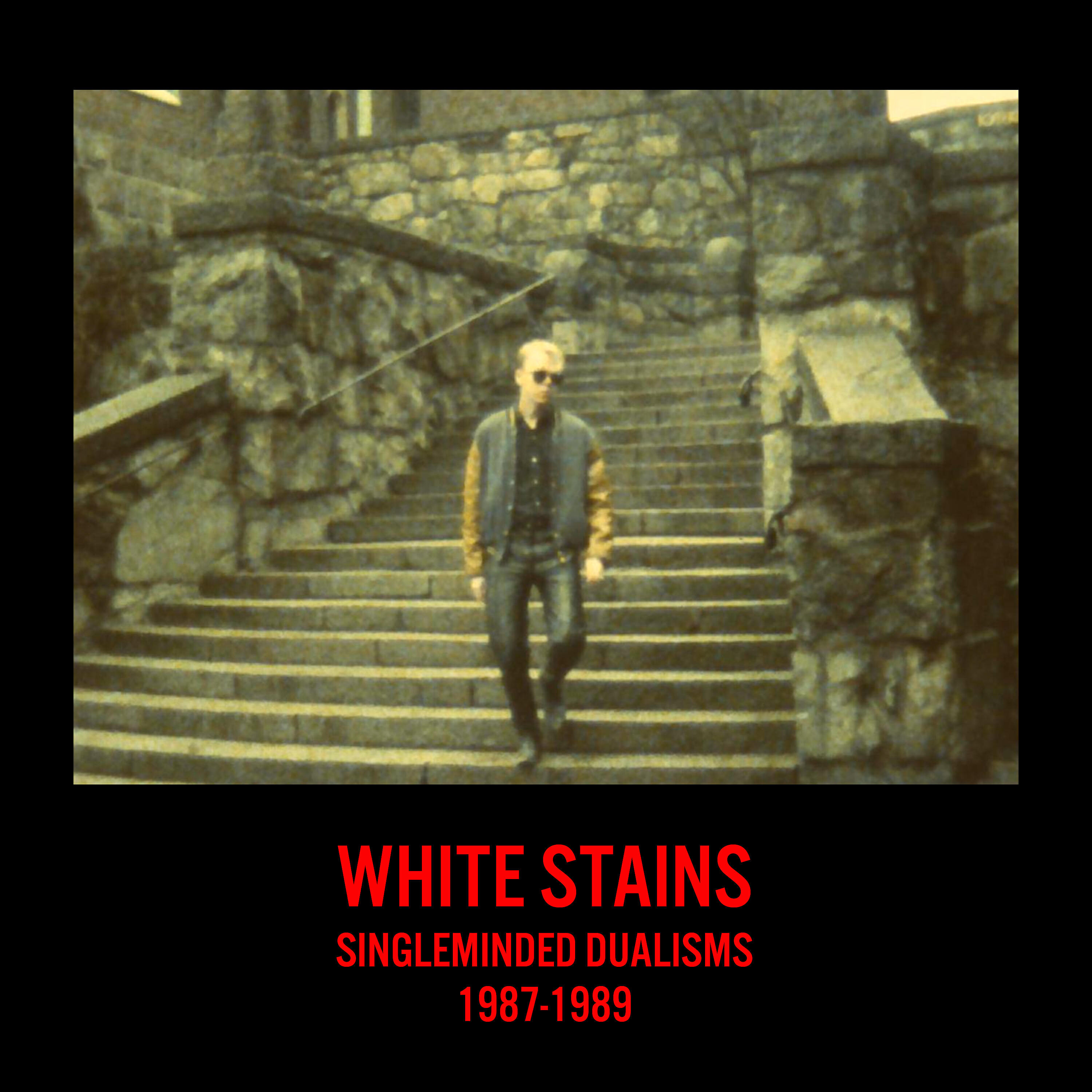 Релиз Singleminded Dualisms (1987-1989)