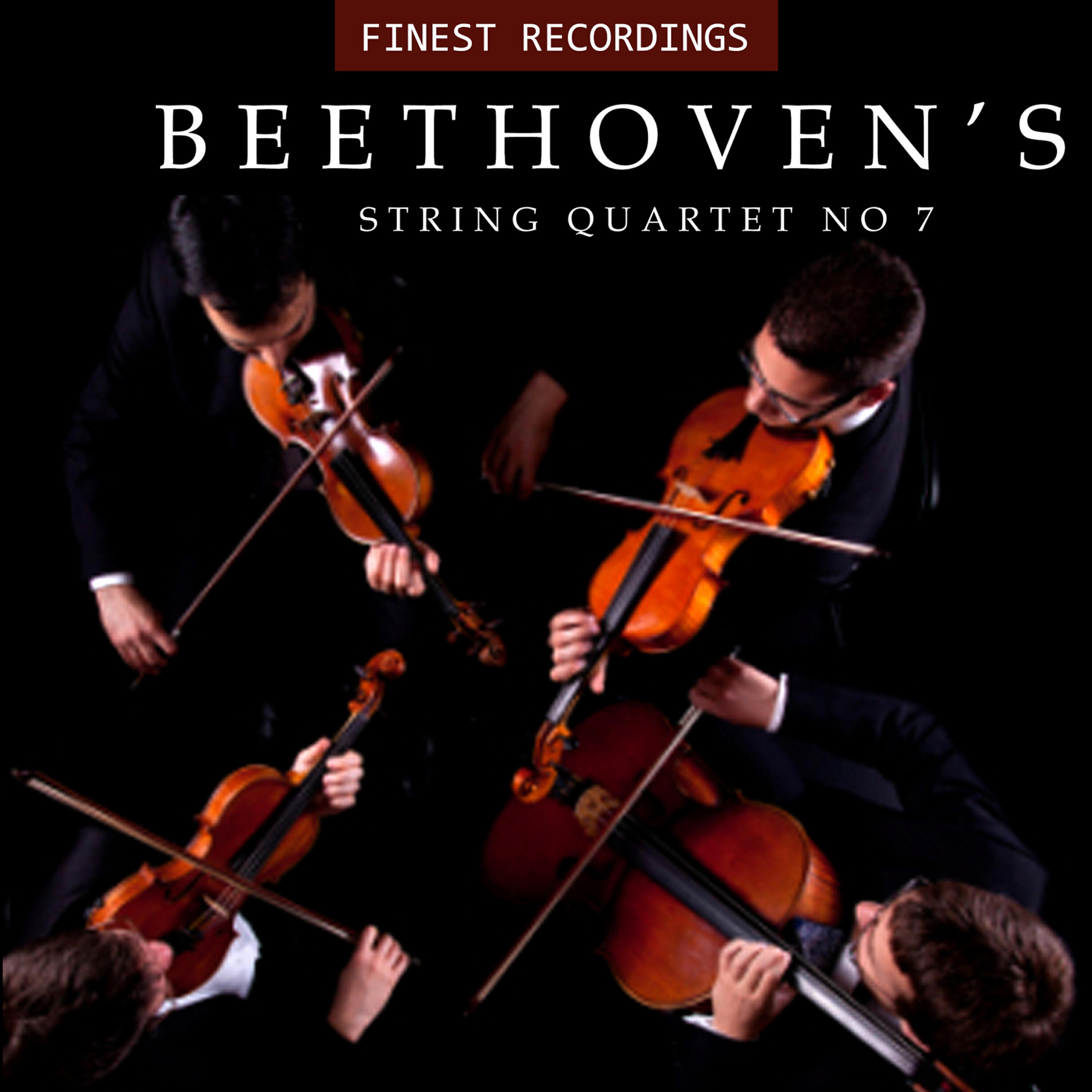 Постер альбома Finest Recordings - Beethoven's String Quartet No. 7